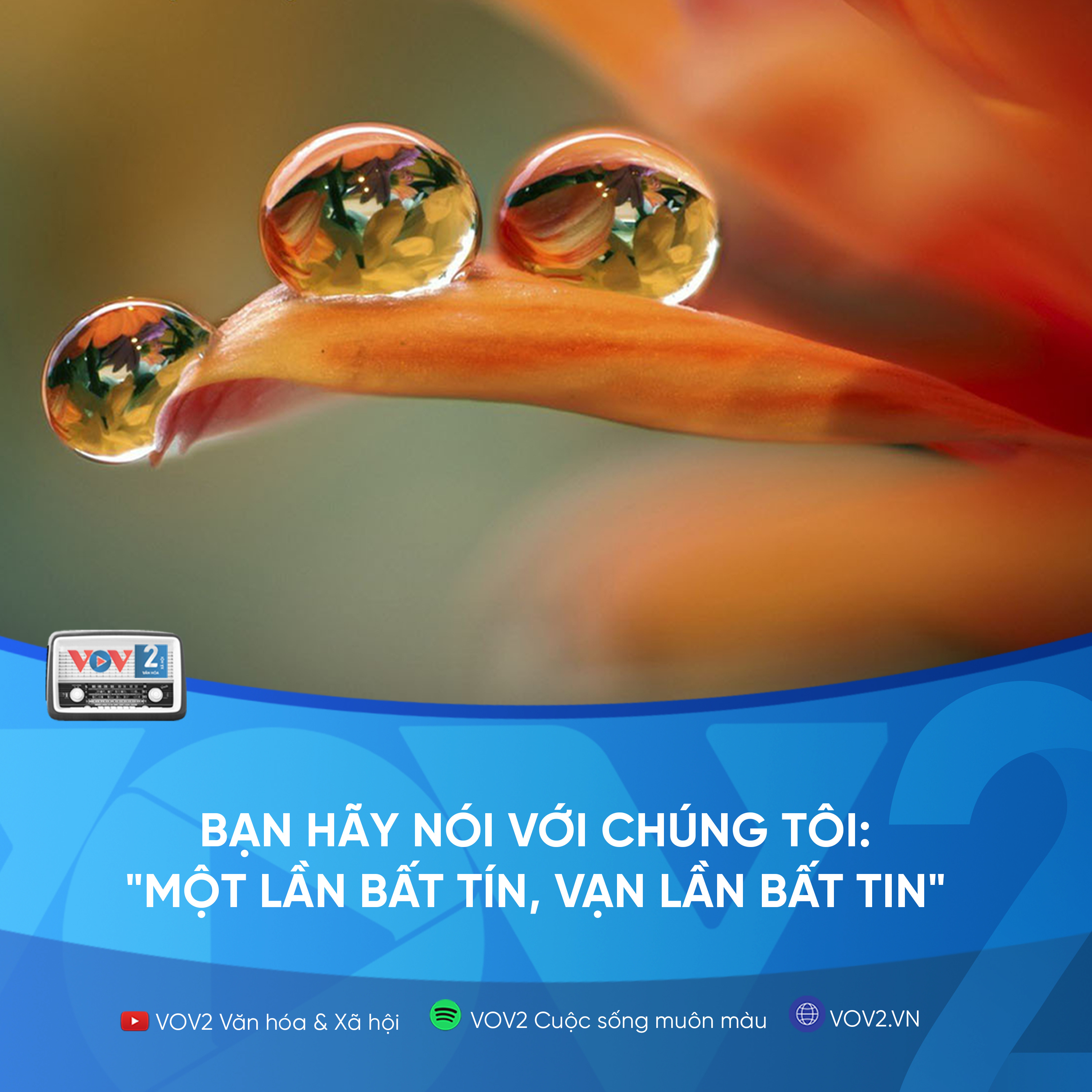 VOV2 - Bạn hãy nói với chúng tôi: "Một lần bất tín, vạn lần bất tin" episode artwork