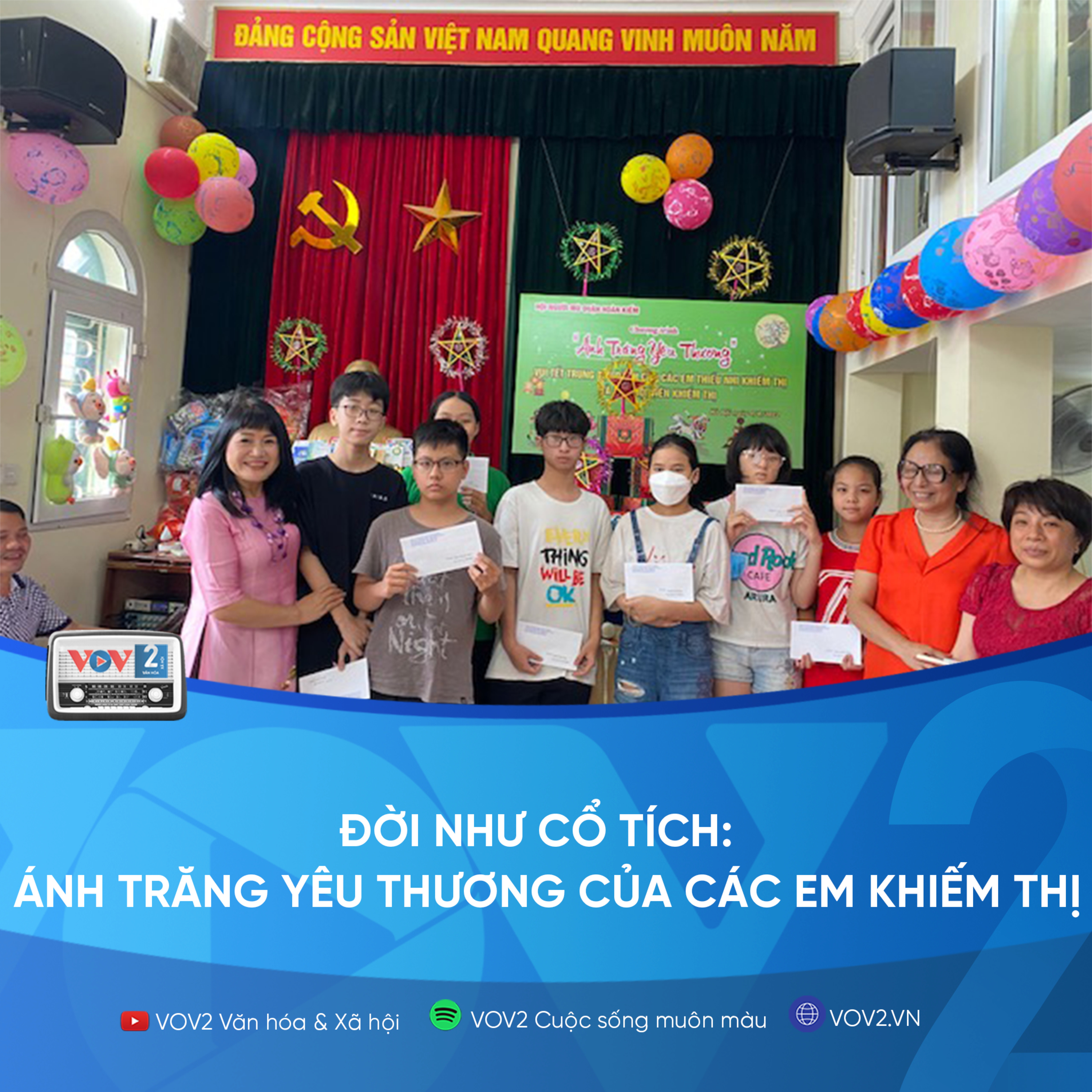 VOV2 - Đời như cổ tích: Ánh trăng yêu thương của các em khiếm thị episode artwork