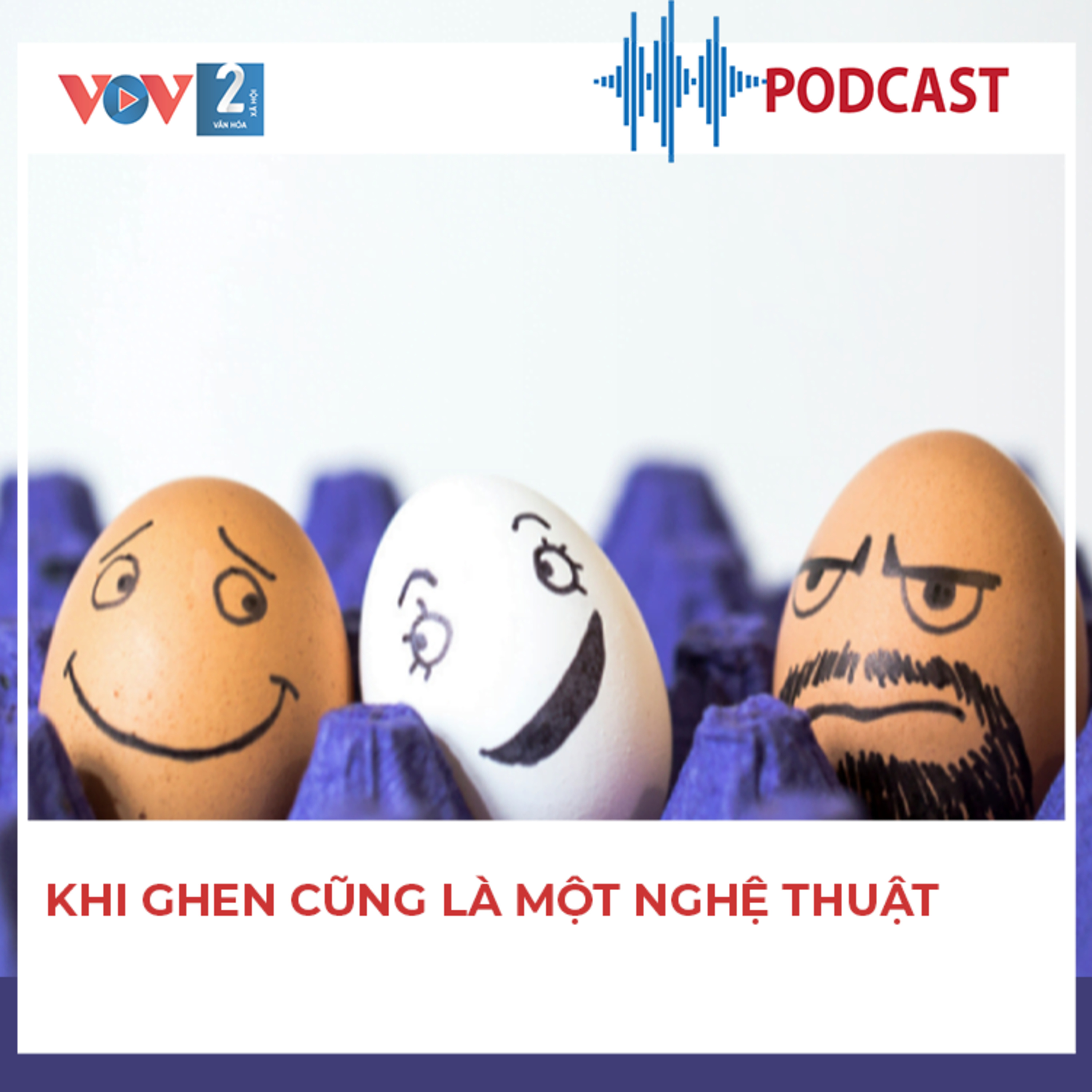 VOV2 - Đàn bà 30+: Khi ghen cũng là một nghệ thuật episode artwork