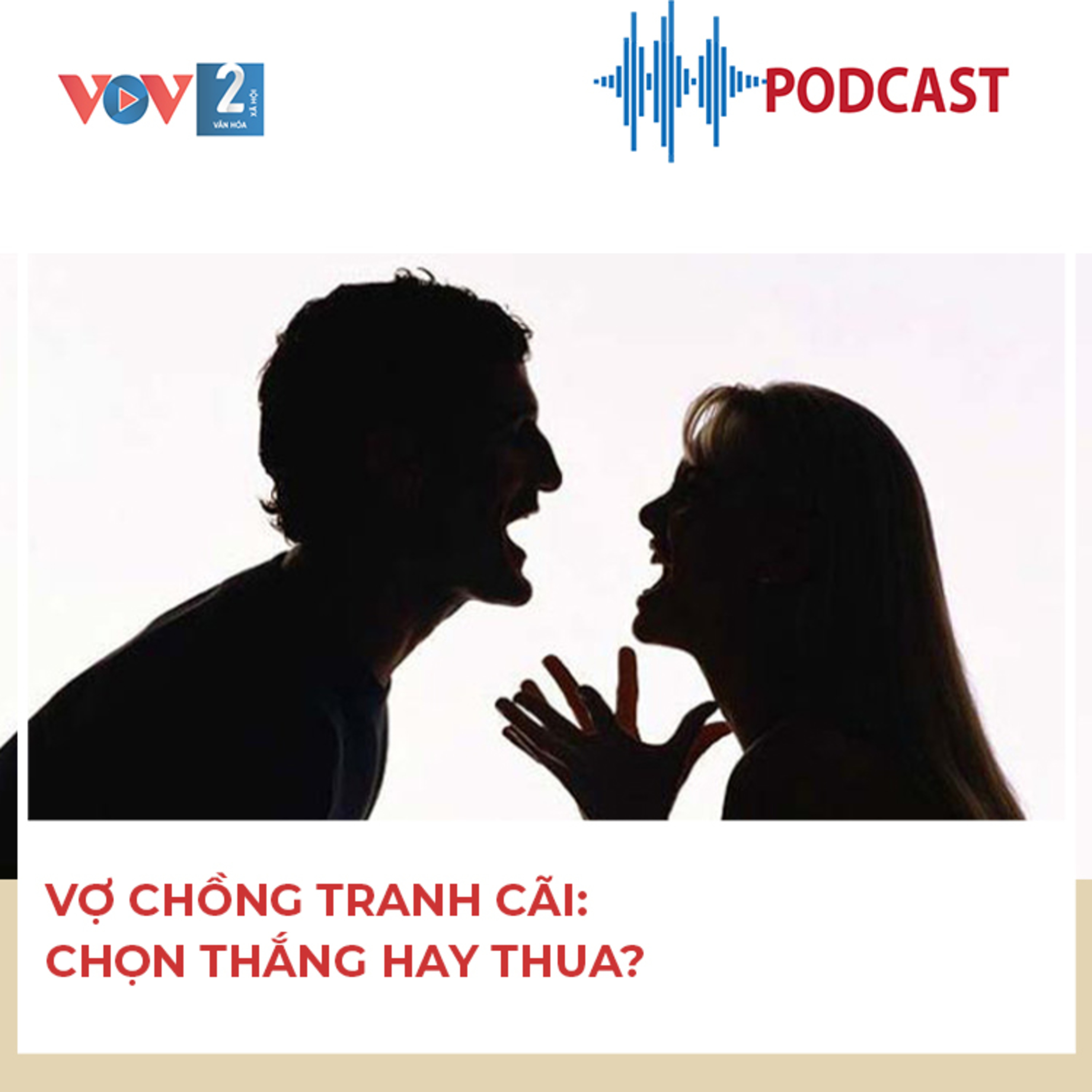 Vợ chồng tranh cãi: Chọn thắng hay thua? episode artwork