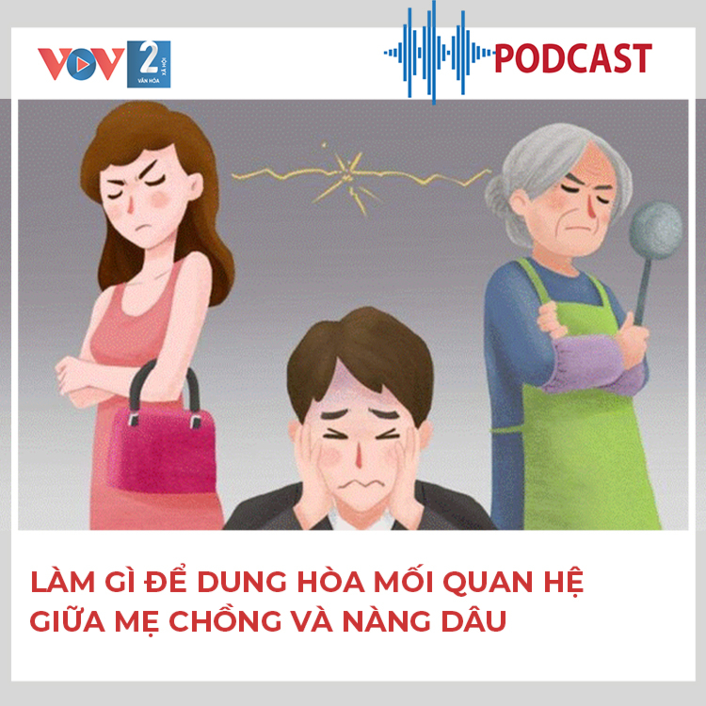 Làm gì để dung hòa mối quan hệ giữa mẹ chồng và nàng dâu episode artwork
