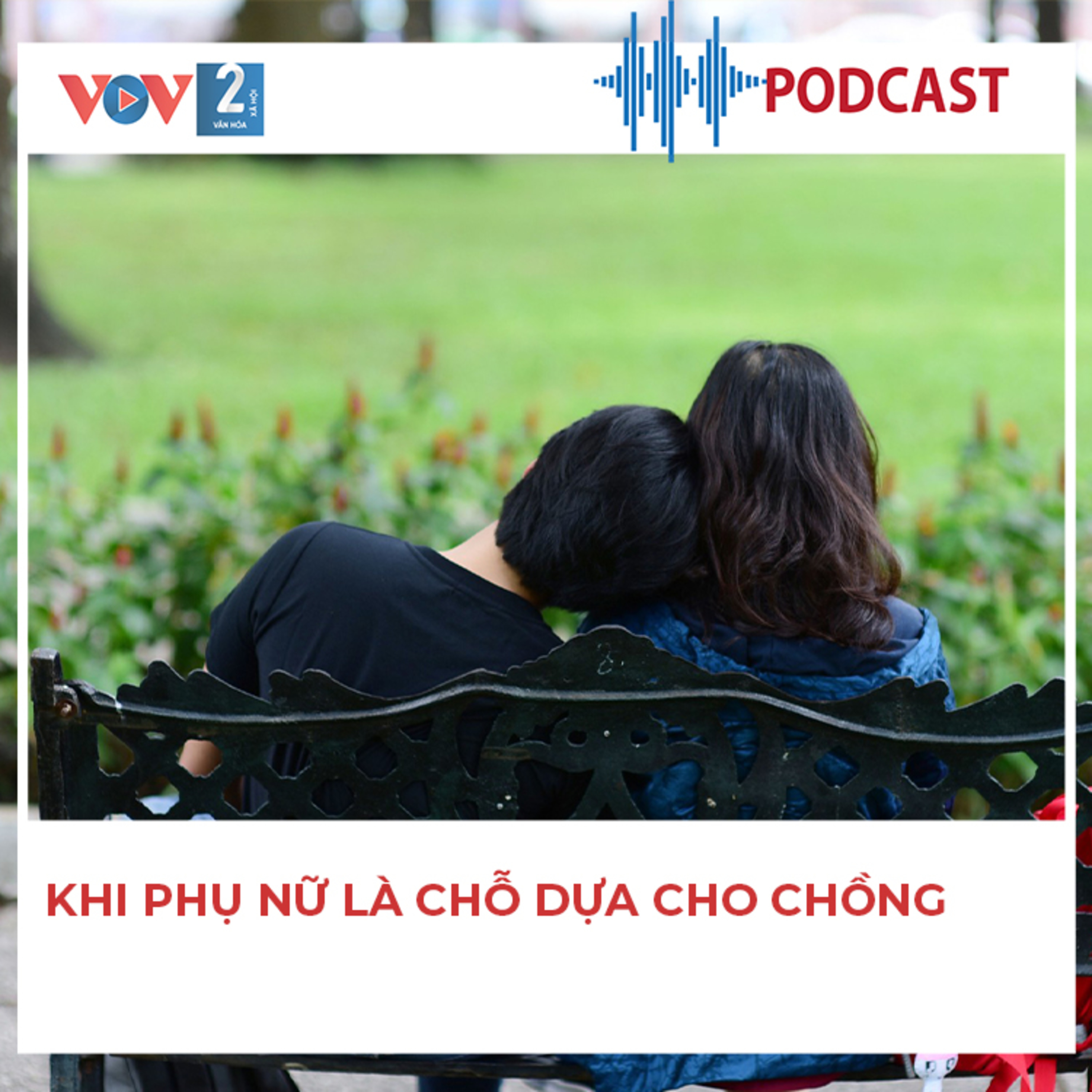 Khi phụ nữ là chỗ dựa cho chồng  episode artwork