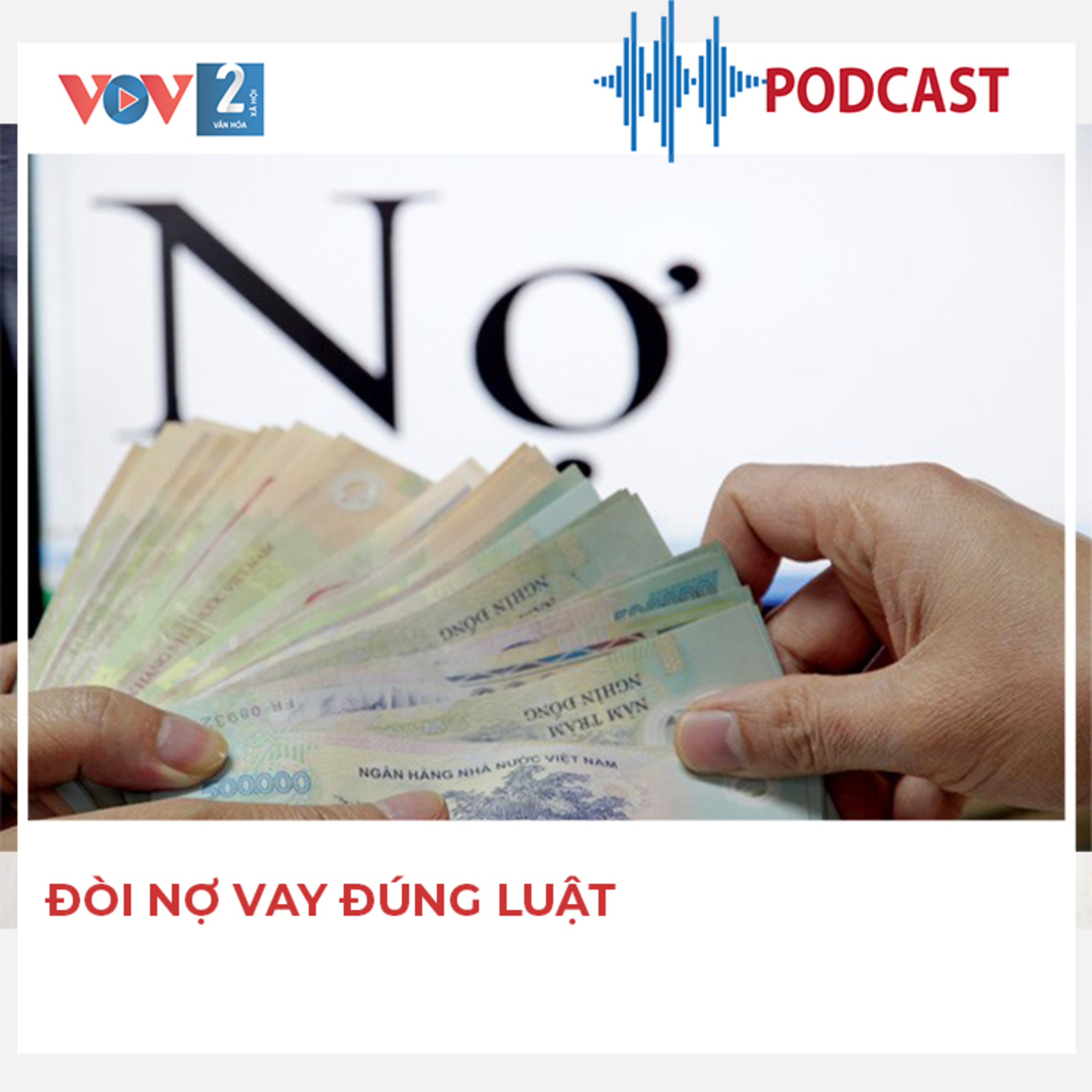 Đòi nợ vay đúng luật episode artwork