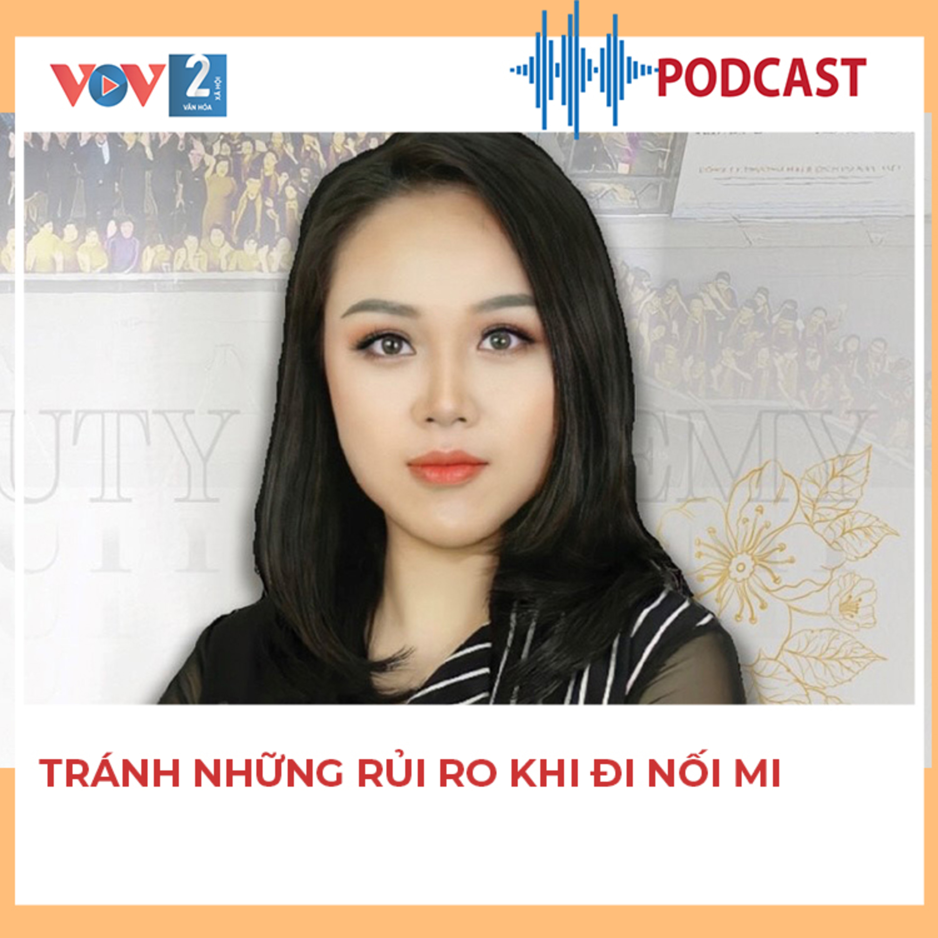 Tránh những rủi ro khi đi nối mi  episode artwork