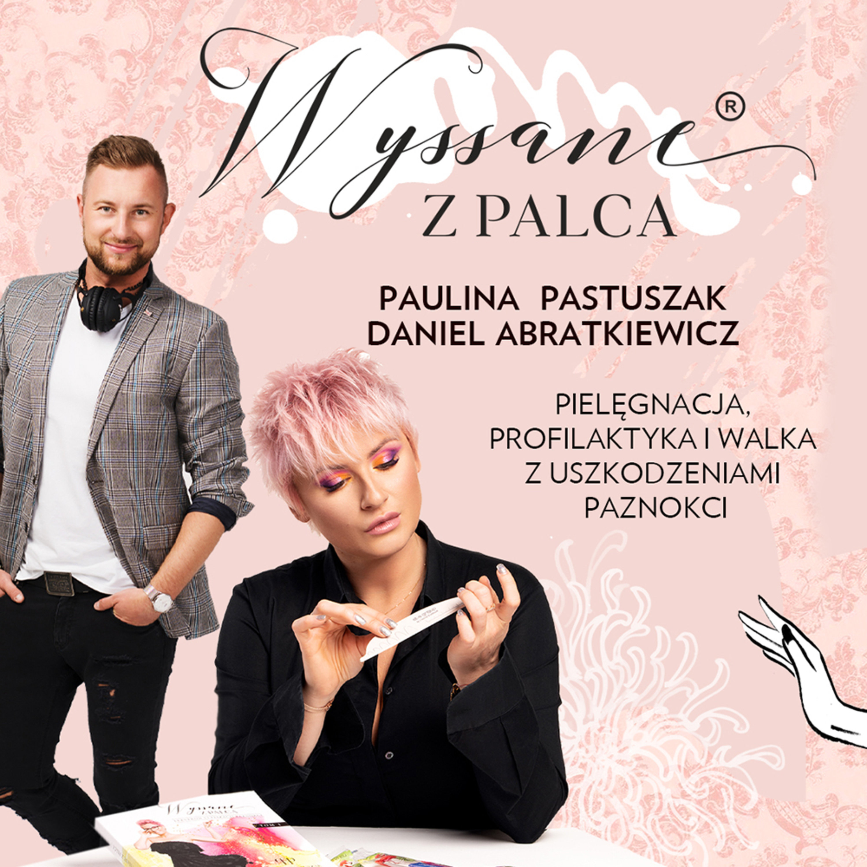 Wyssane z palca®