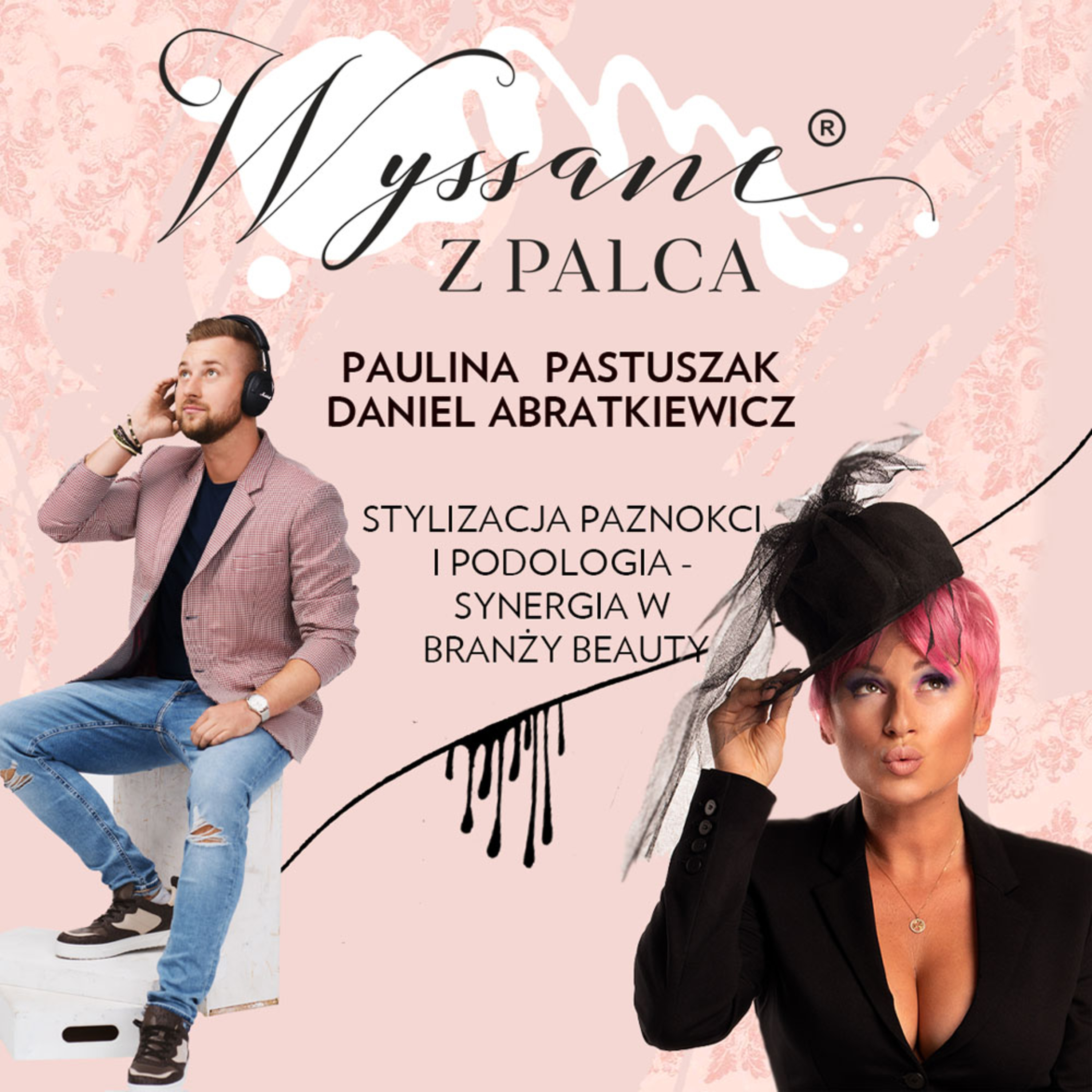 Wyssane z palca®