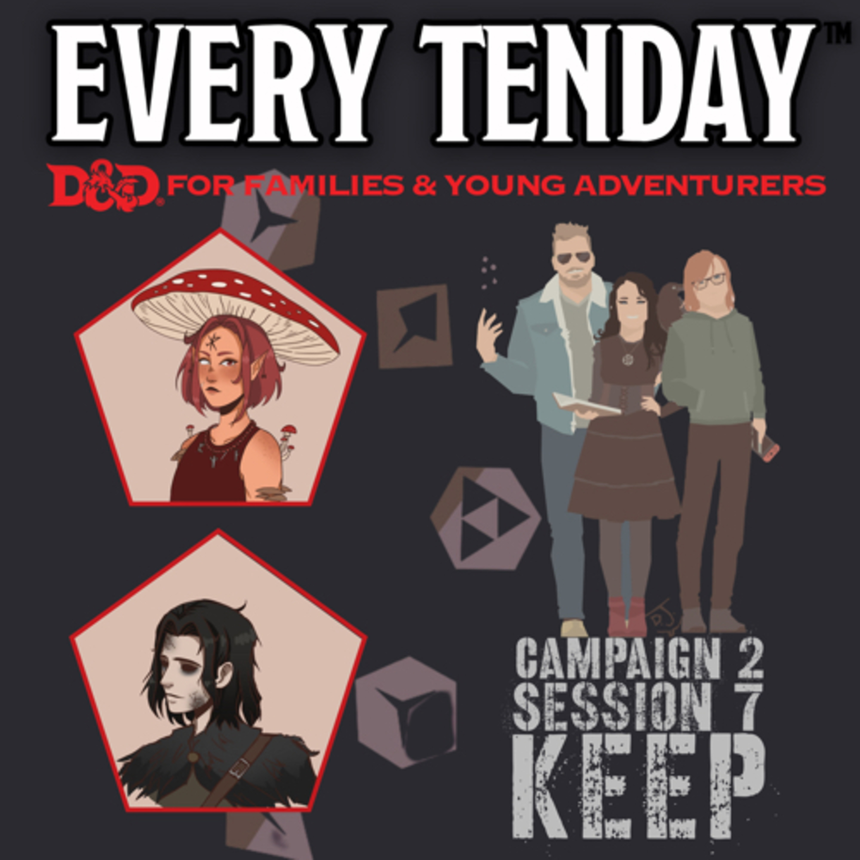 “KEEP” | Every Tenday D&D | Campaign 2, Episode 7