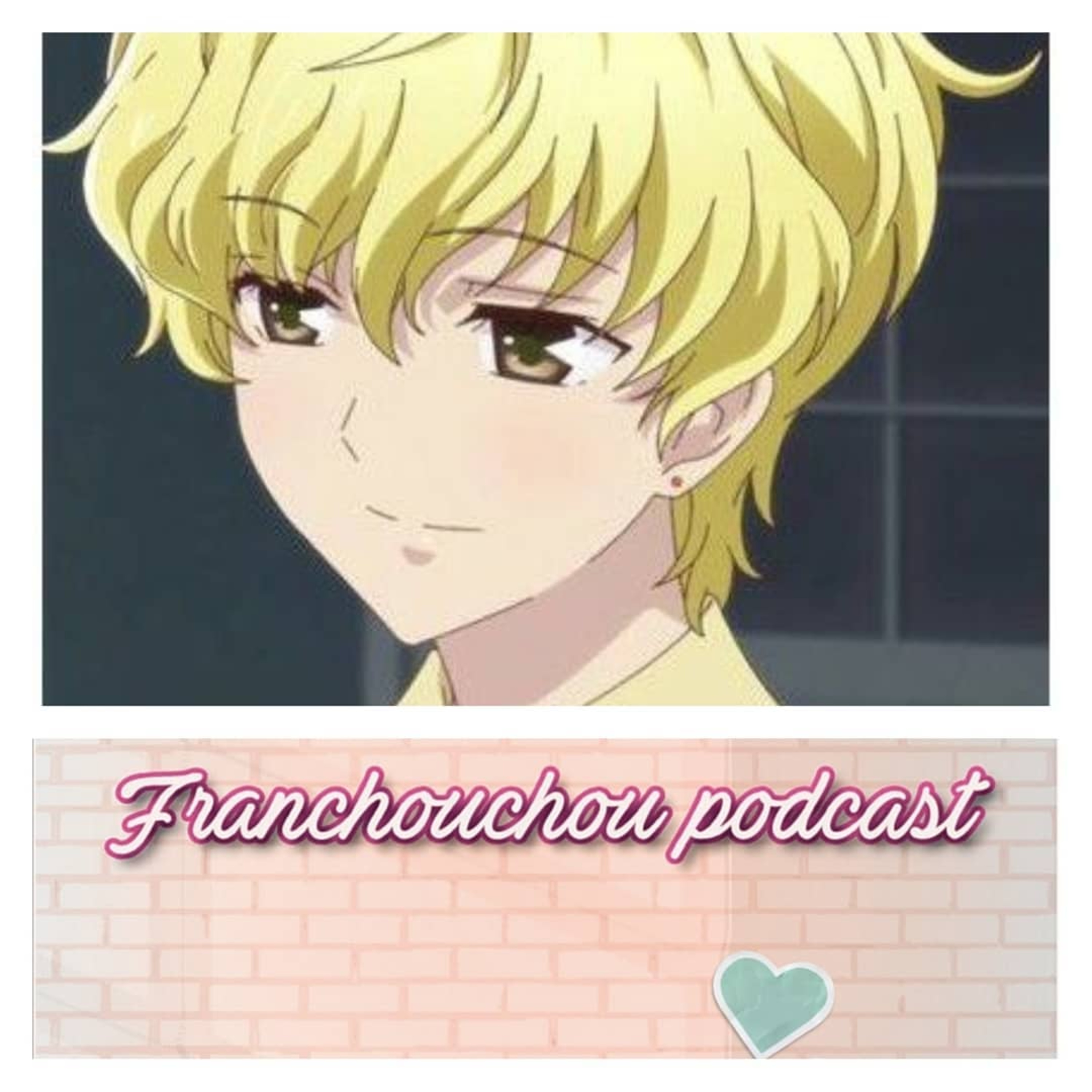 Franchouchou podcast