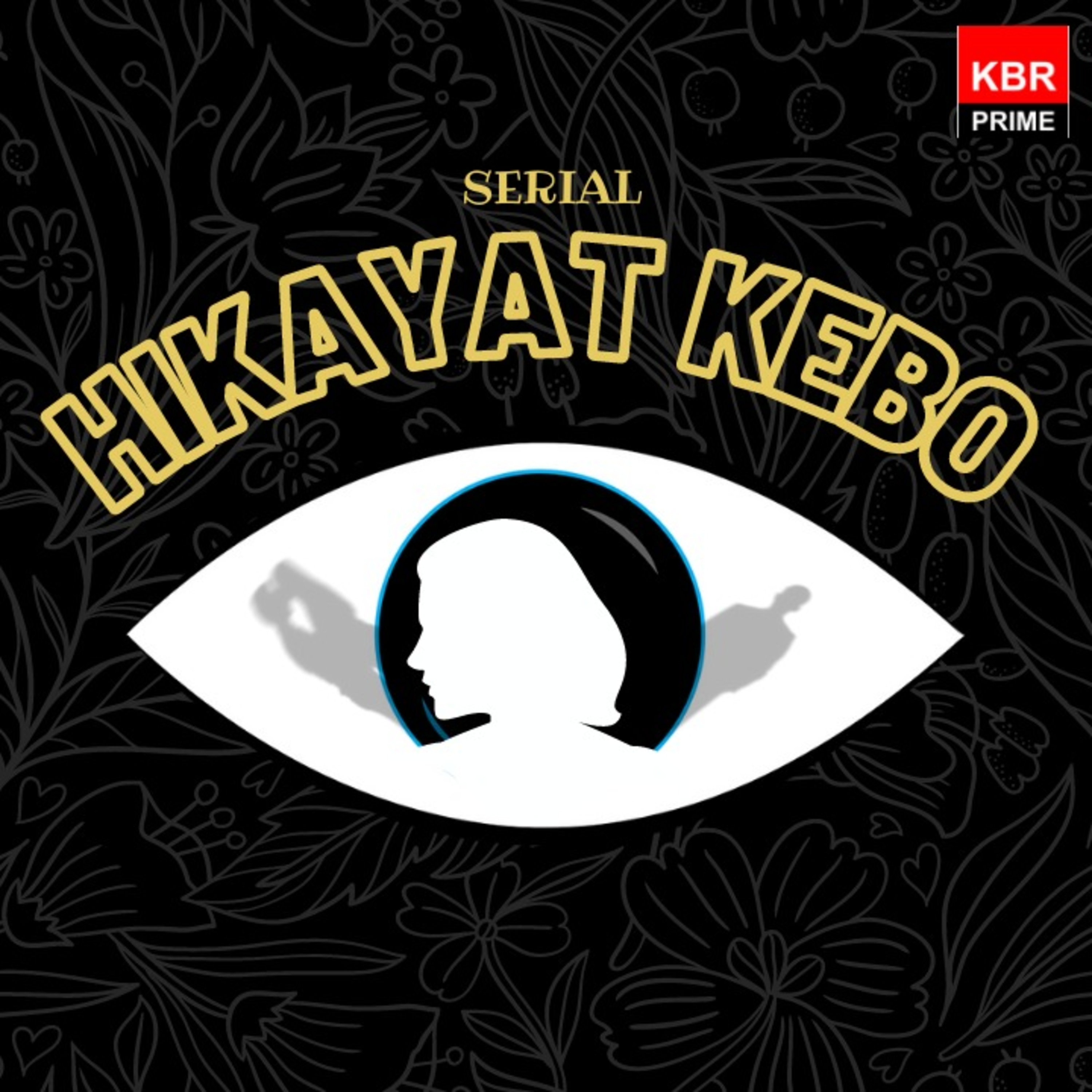 #1 Hikayat Kebo - Ketika Kebencian Membakar Kemanusiaan episode artwork
