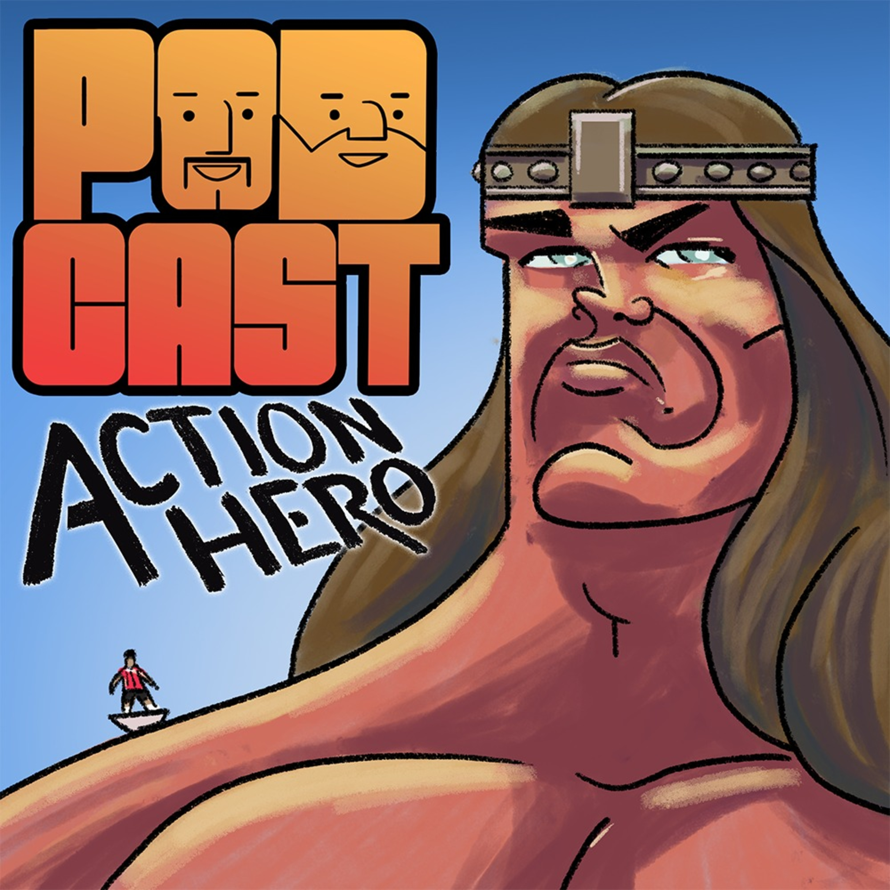 Podcast Action Hero: The Films of Arnold Schwarzenegger