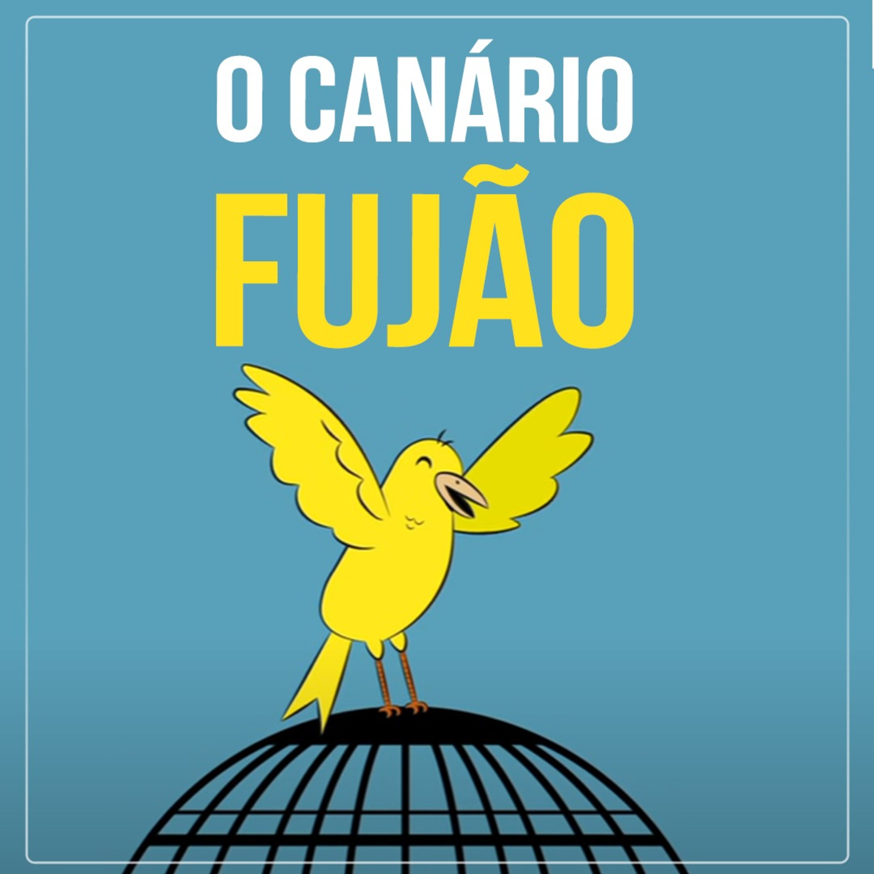 O Canário Fujão