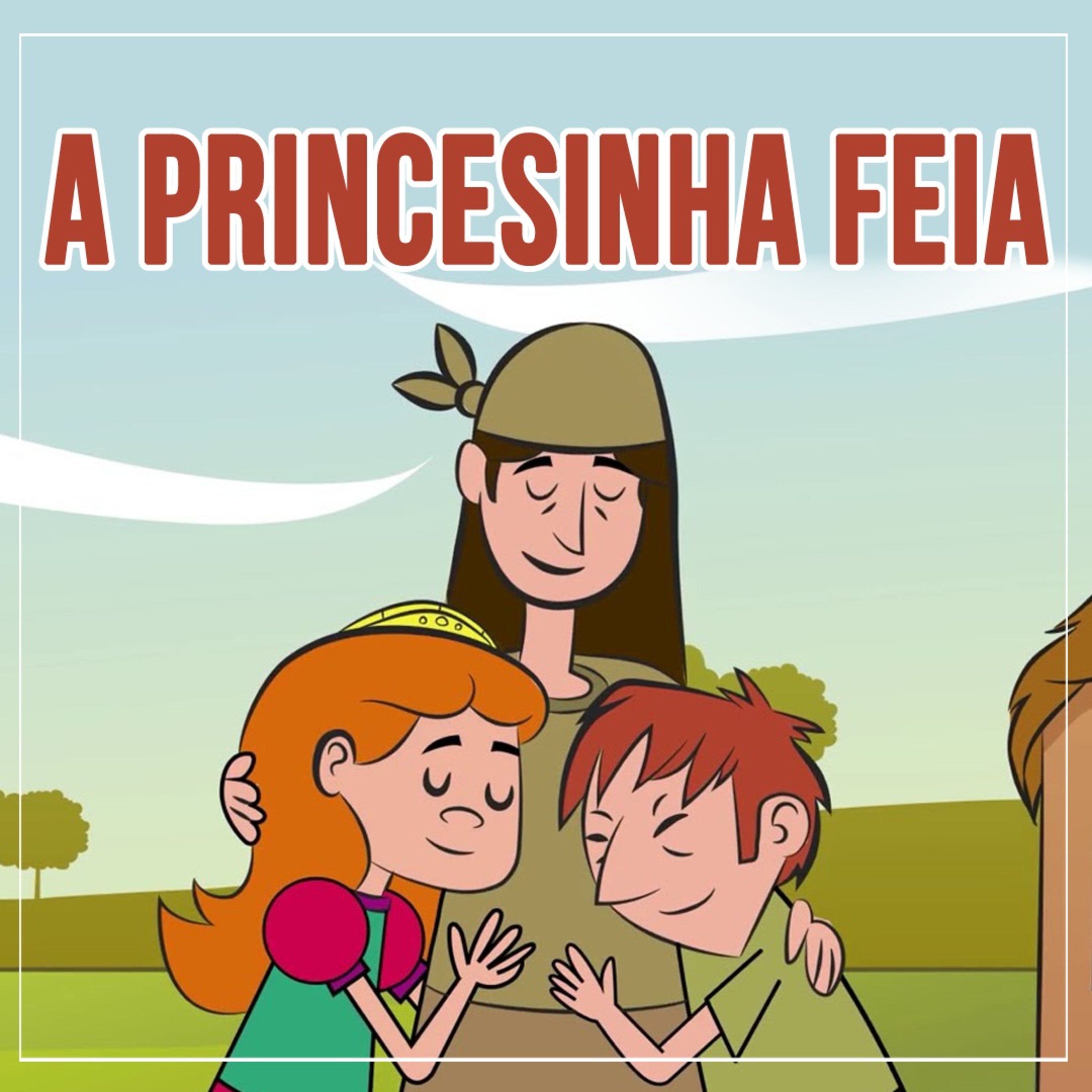 A Princesinha Feia