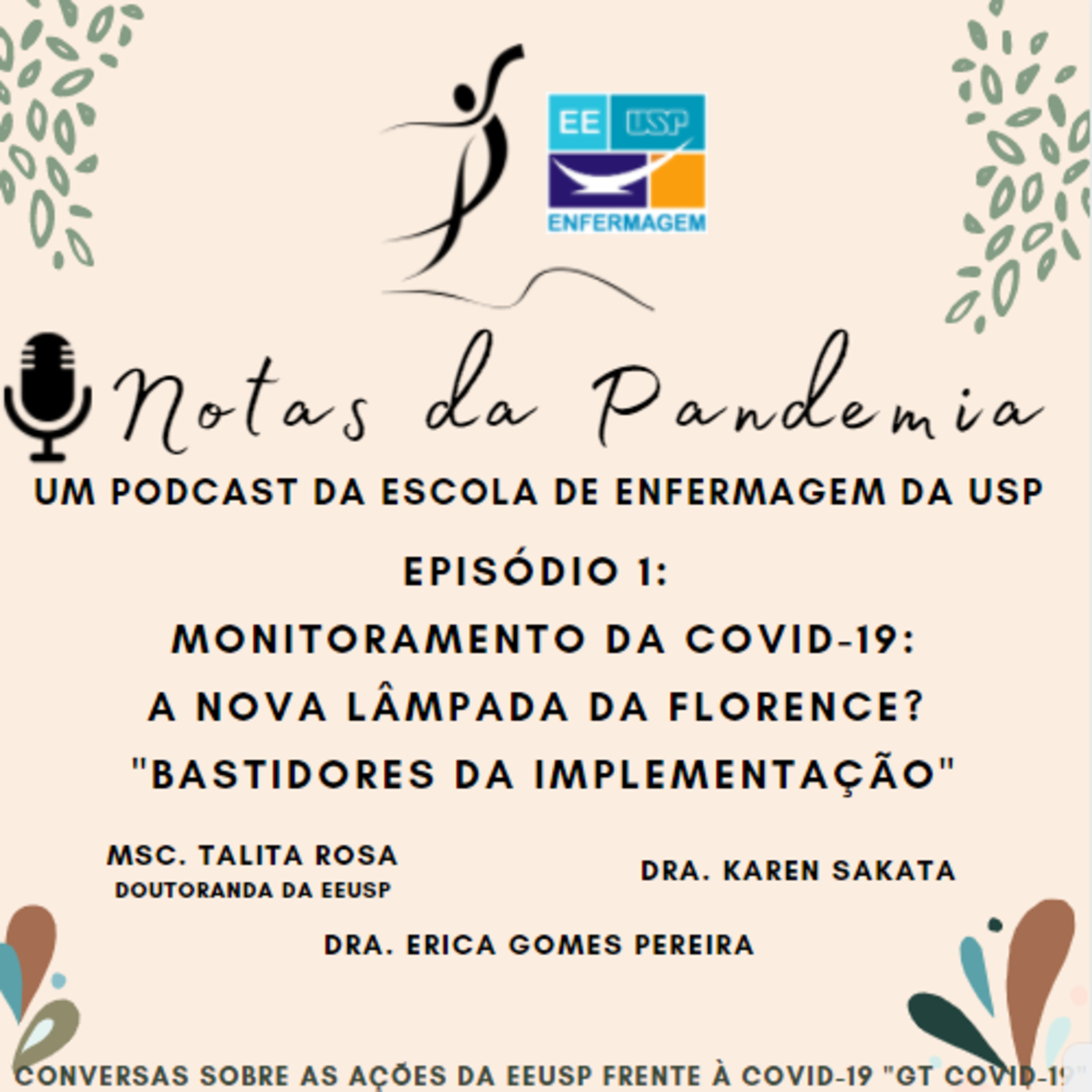 1o. Episódio Do Podcast - Notas Da Pandemia
