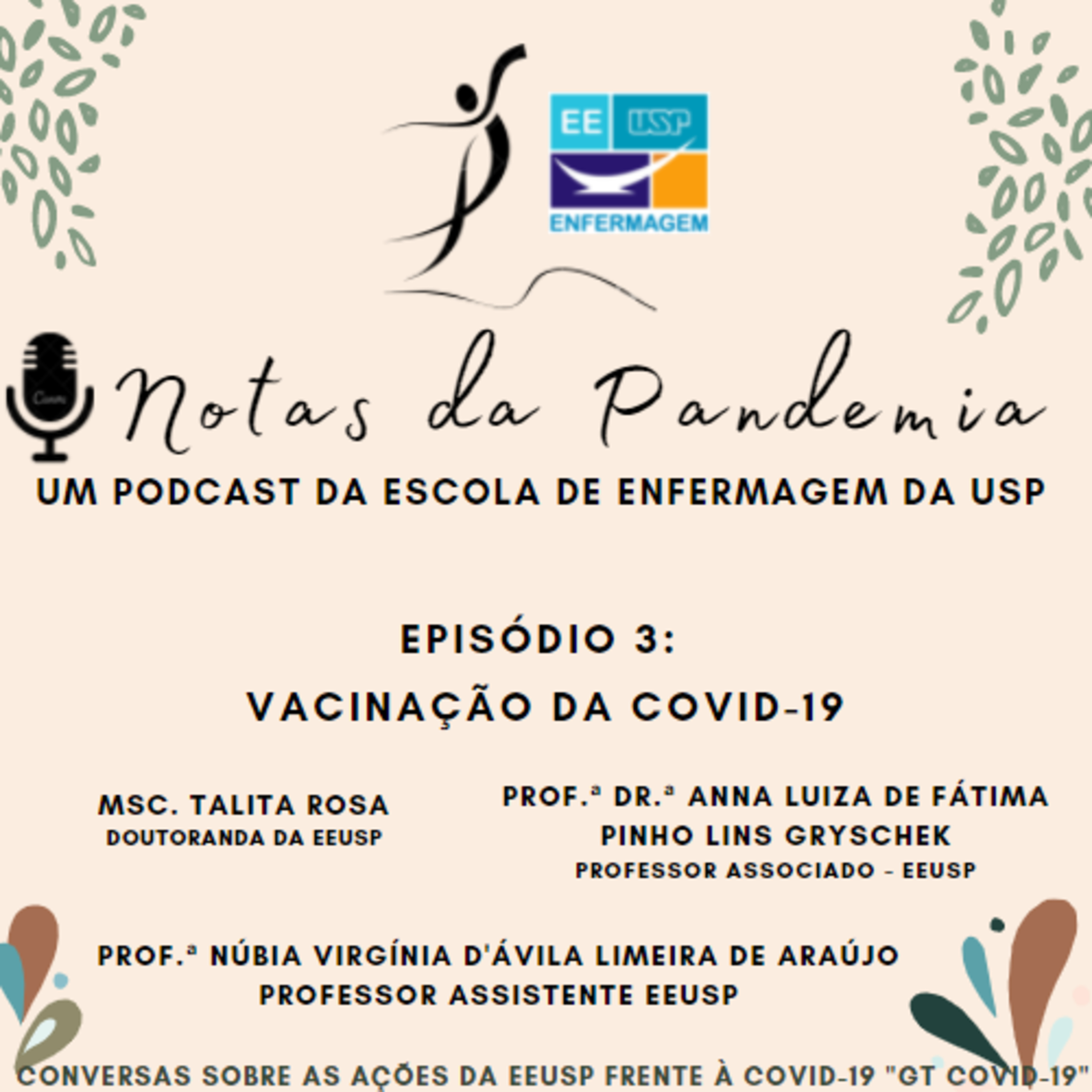 3o. Episódio Do Podcast - Notas Da Pandemia