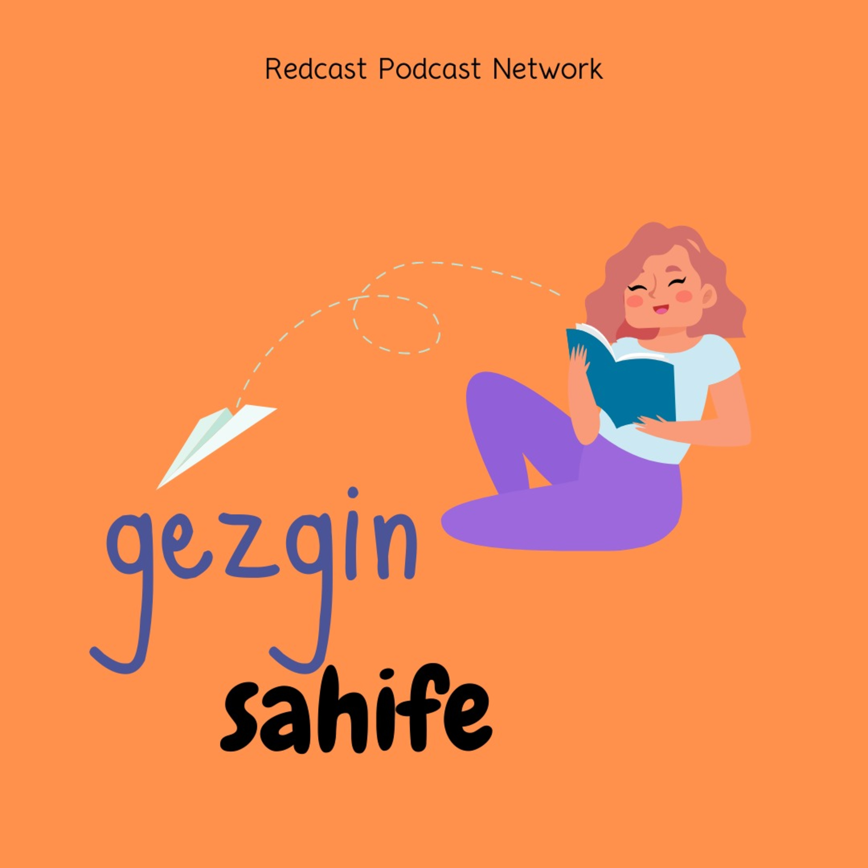Gezgin Sahife #3 I ŞEKER PORTAKALI, ÇOCUK ve SEVGİ, VASCONCELOS