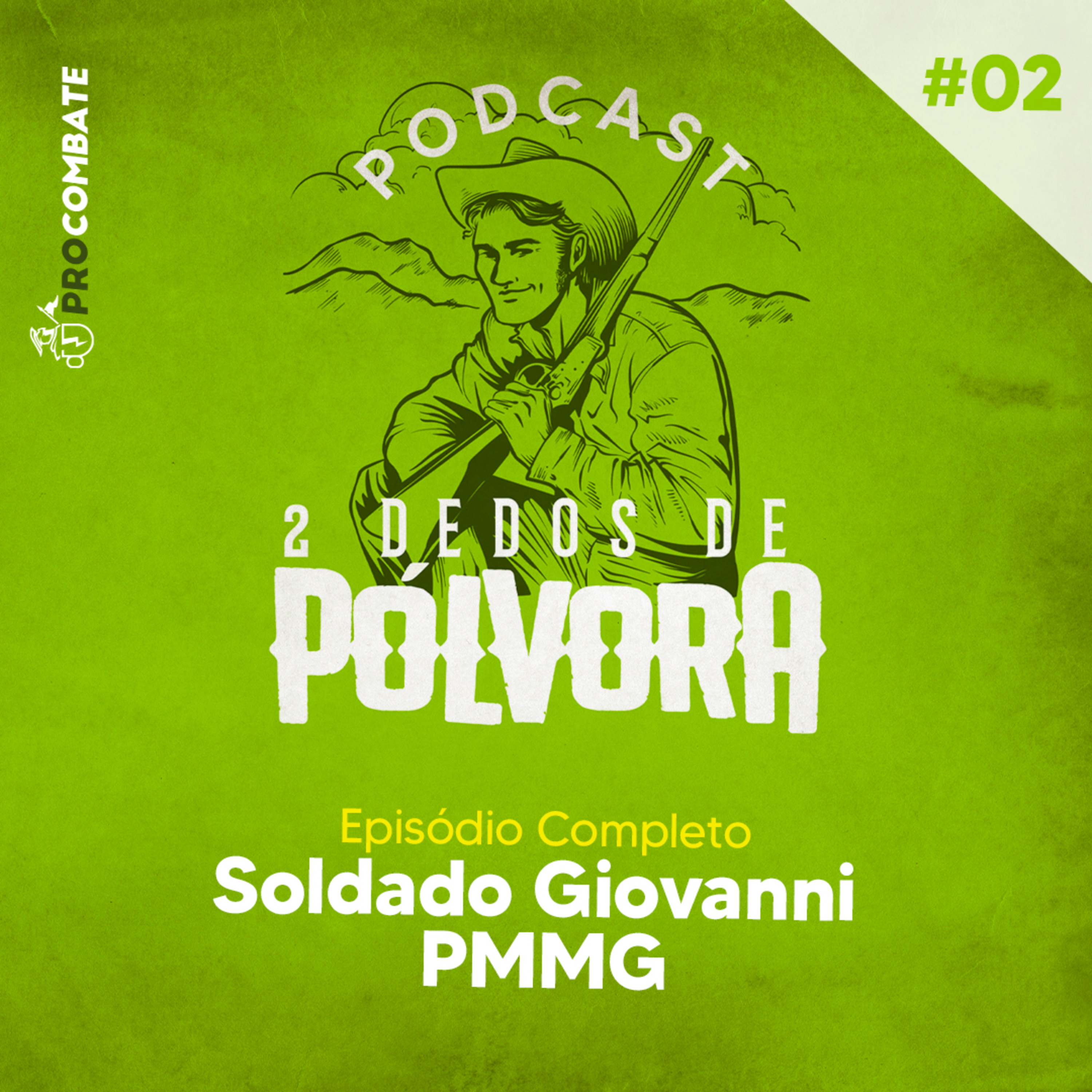 Dois Dedos de Pólvora
