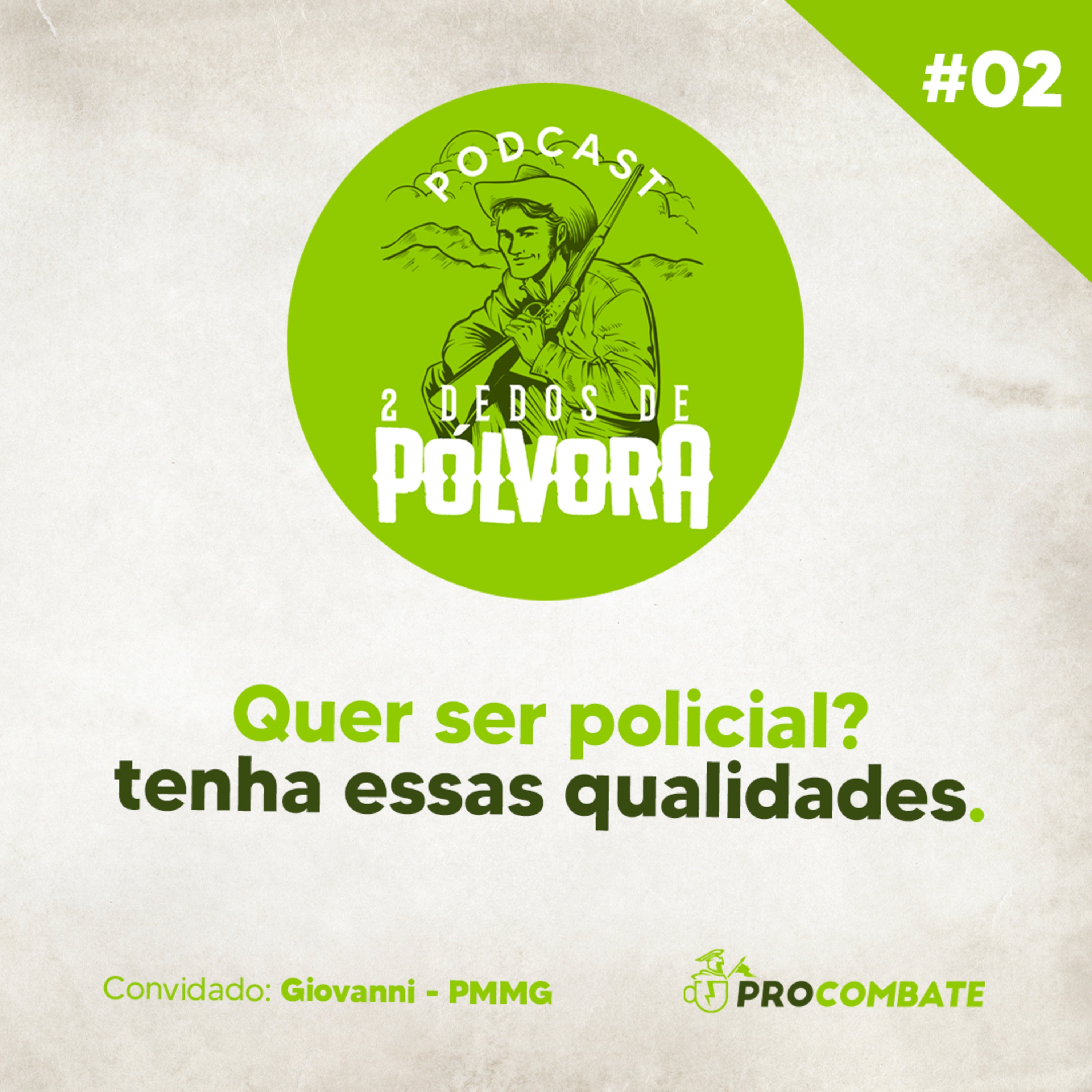 Dois Dedos de Pólvora