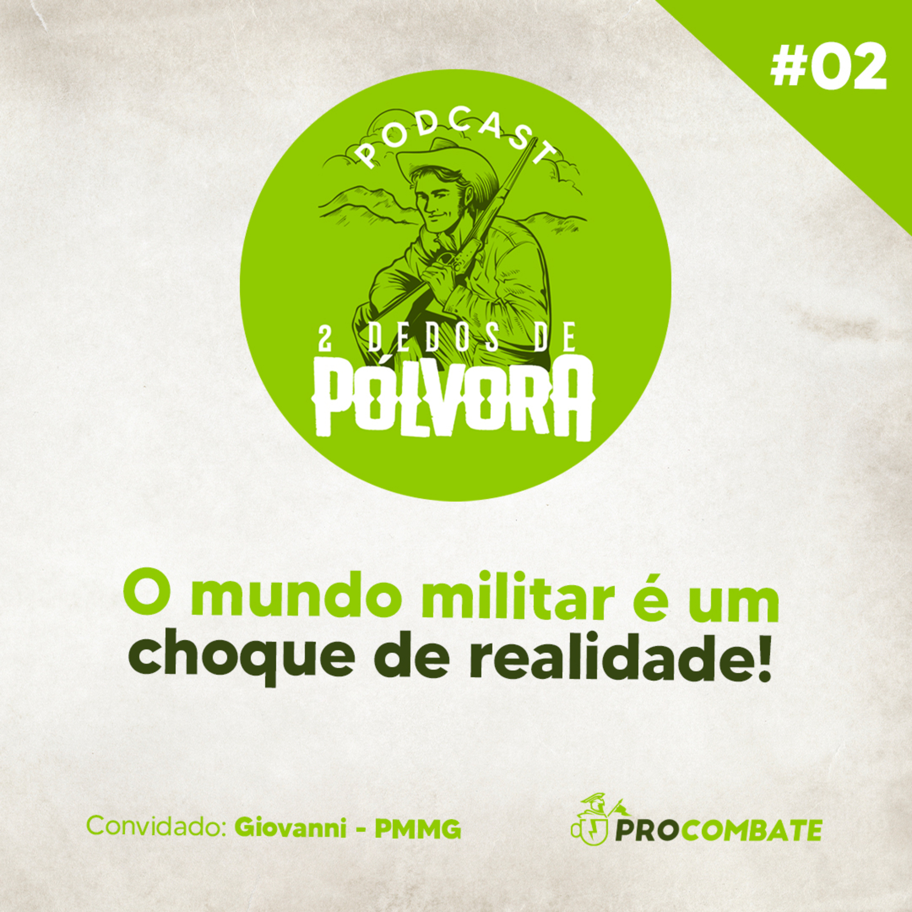 Dois Dedos de Pólvora