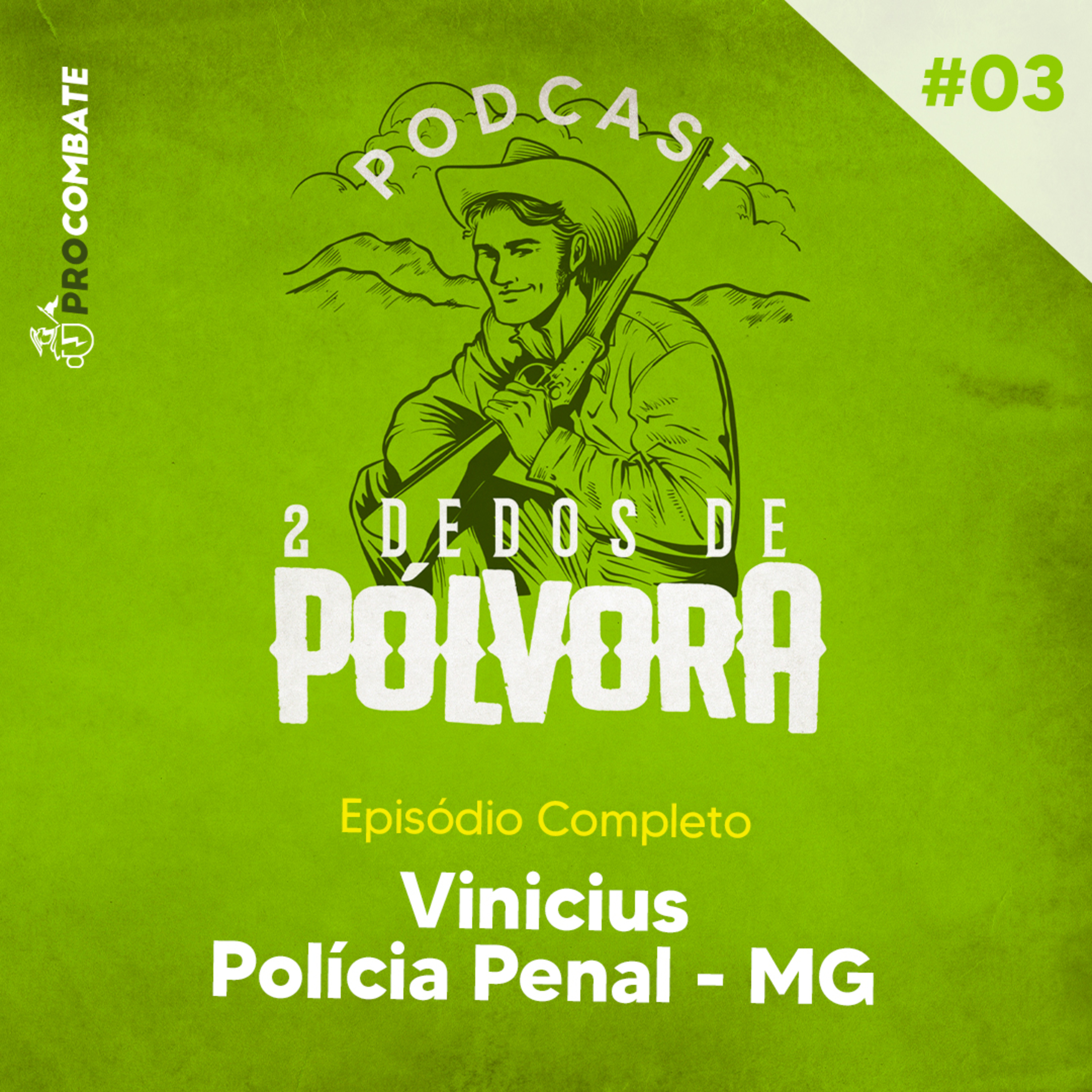 Dois Dedos de Pólvora