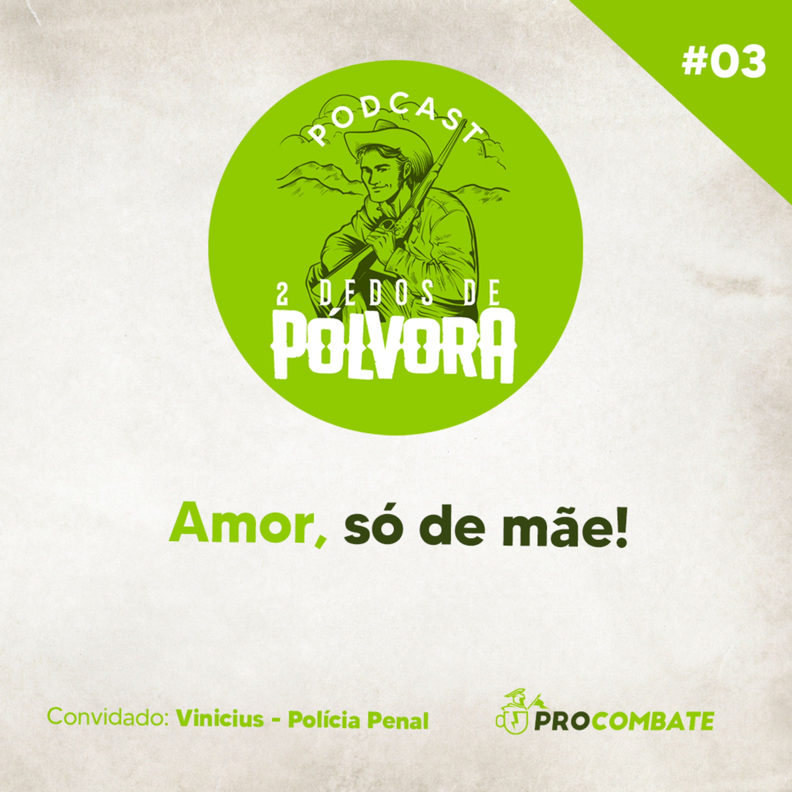 Dois Dedos de Pólvora