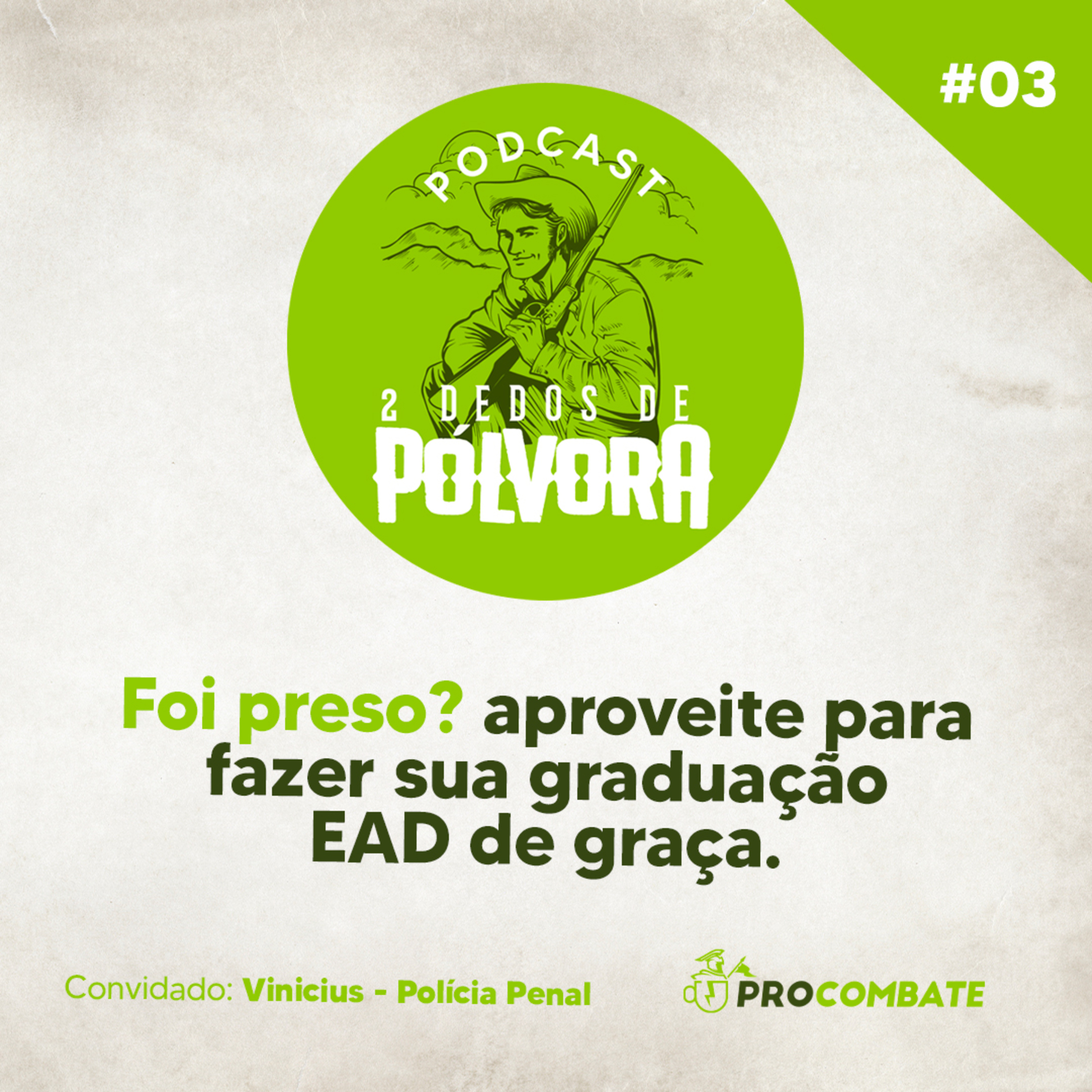 Dois Dedos de Pólvora