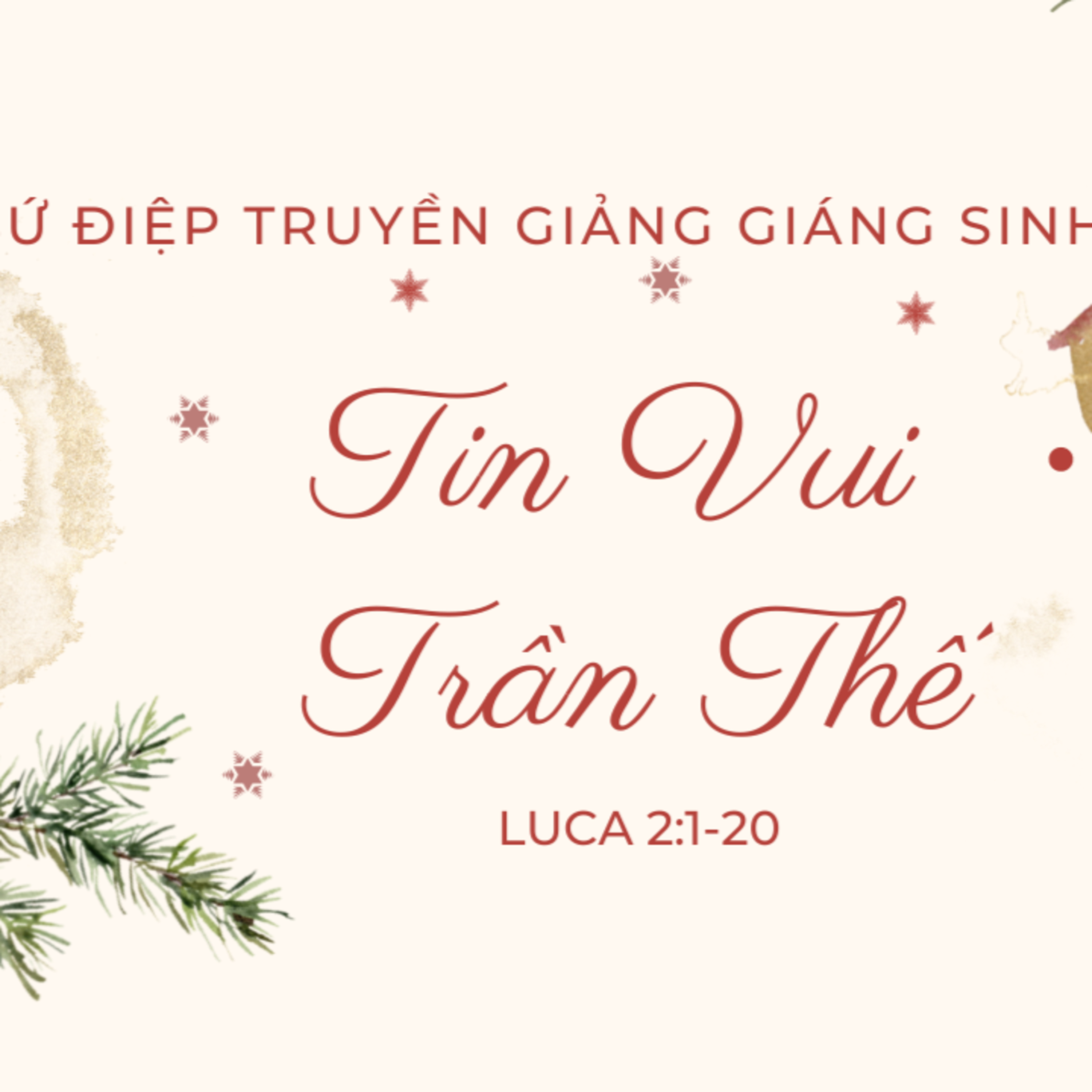 LUCA 2:1-20 | TIN VUI TRẦN THẾ | BÀI GIẢNG GIÁNG SINH 2021 || MSB episode artwork
