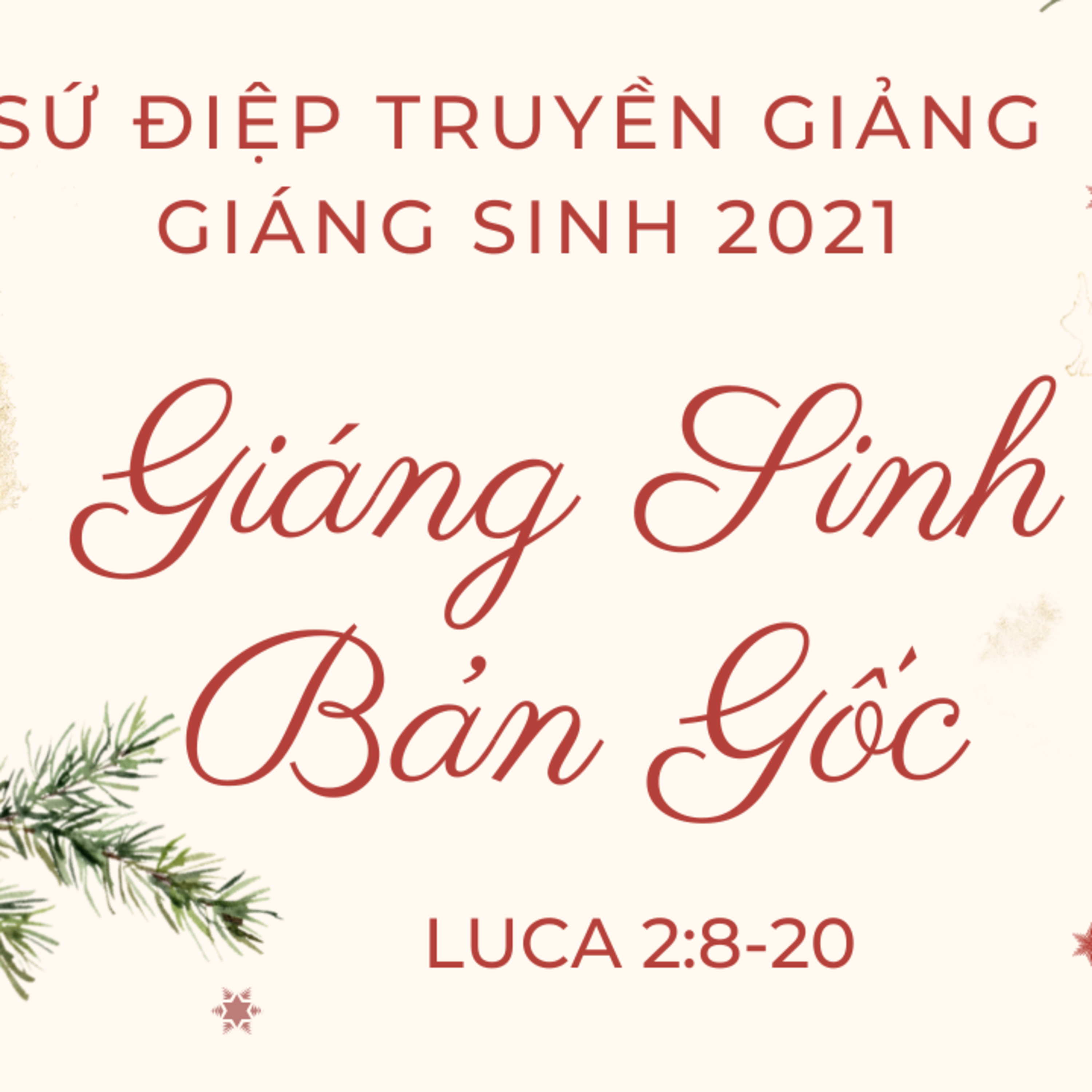 LUCA 2:8-20 | GIÁNG SINH BẢN GỐC | BÀI GIẢNG GIÁNG SINH 2021 || MSB episode artwork