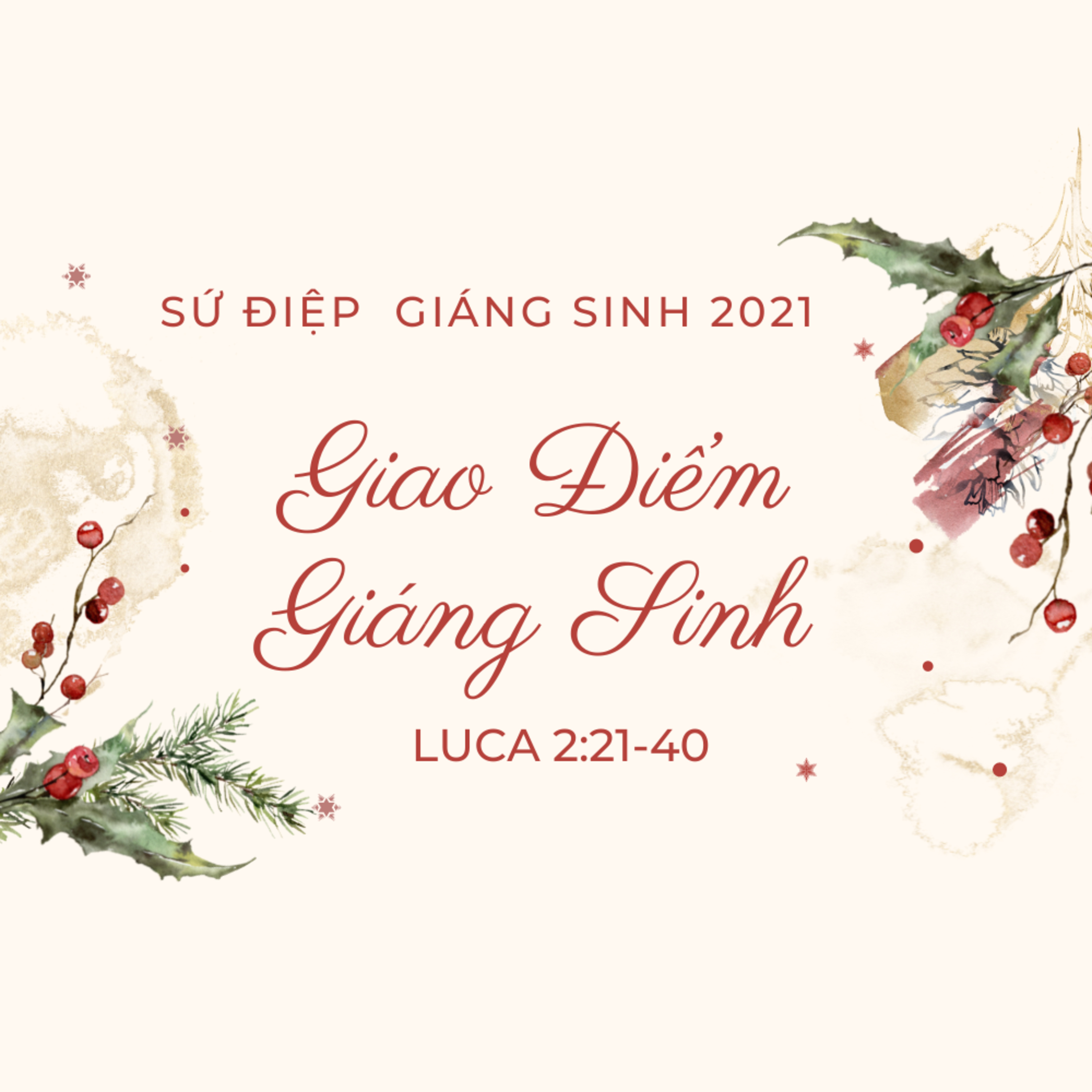 LUCA 2:21-40 | GIAO ĐIỂM GIÁNG SINH | BÀI GIẢNG GIÁNG SINH 2021 || MSB episode artwork