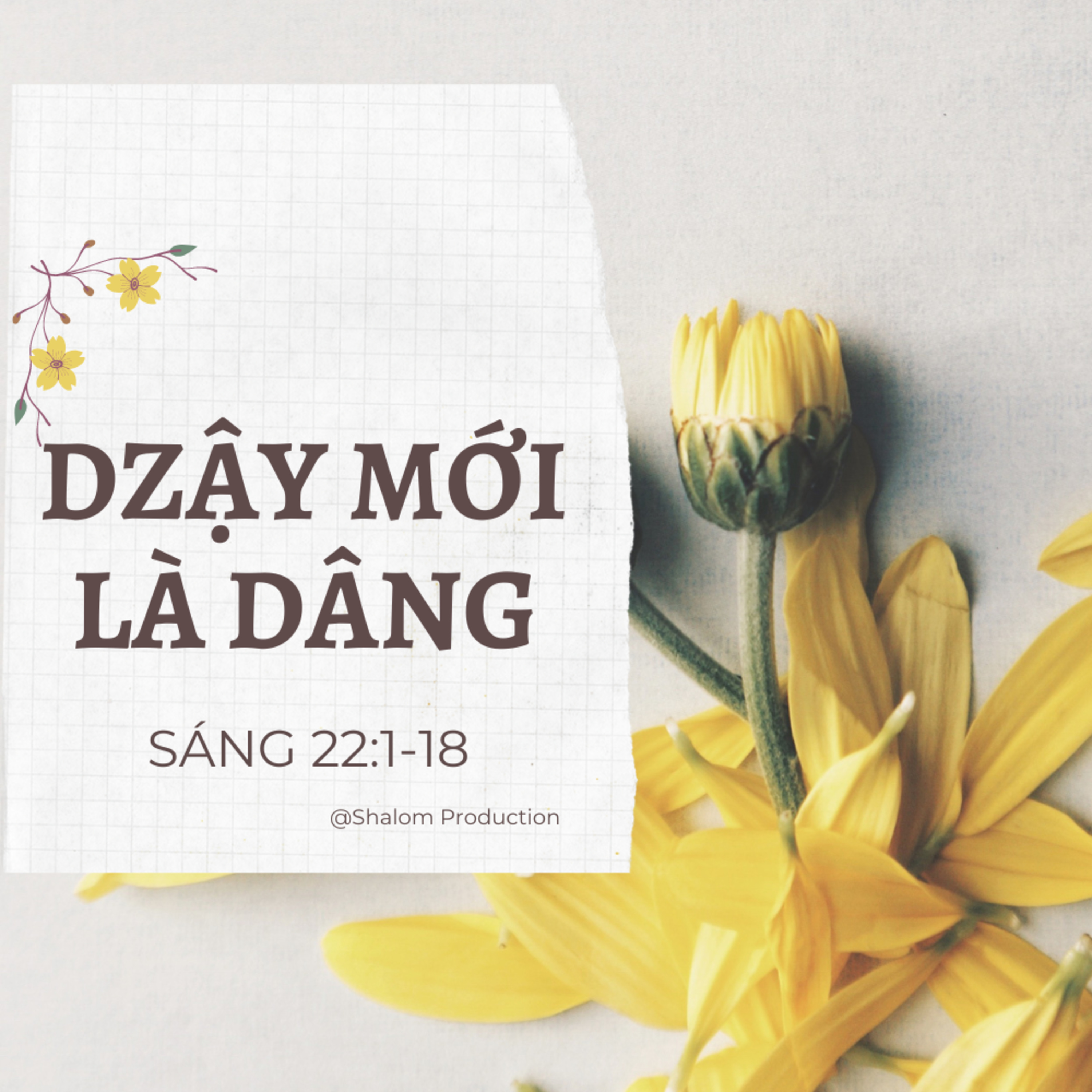 Sáng 22:1-18 | DZẬY MỚI LÀ DÂNG || Ms Bùi Văn Ba episode artwork