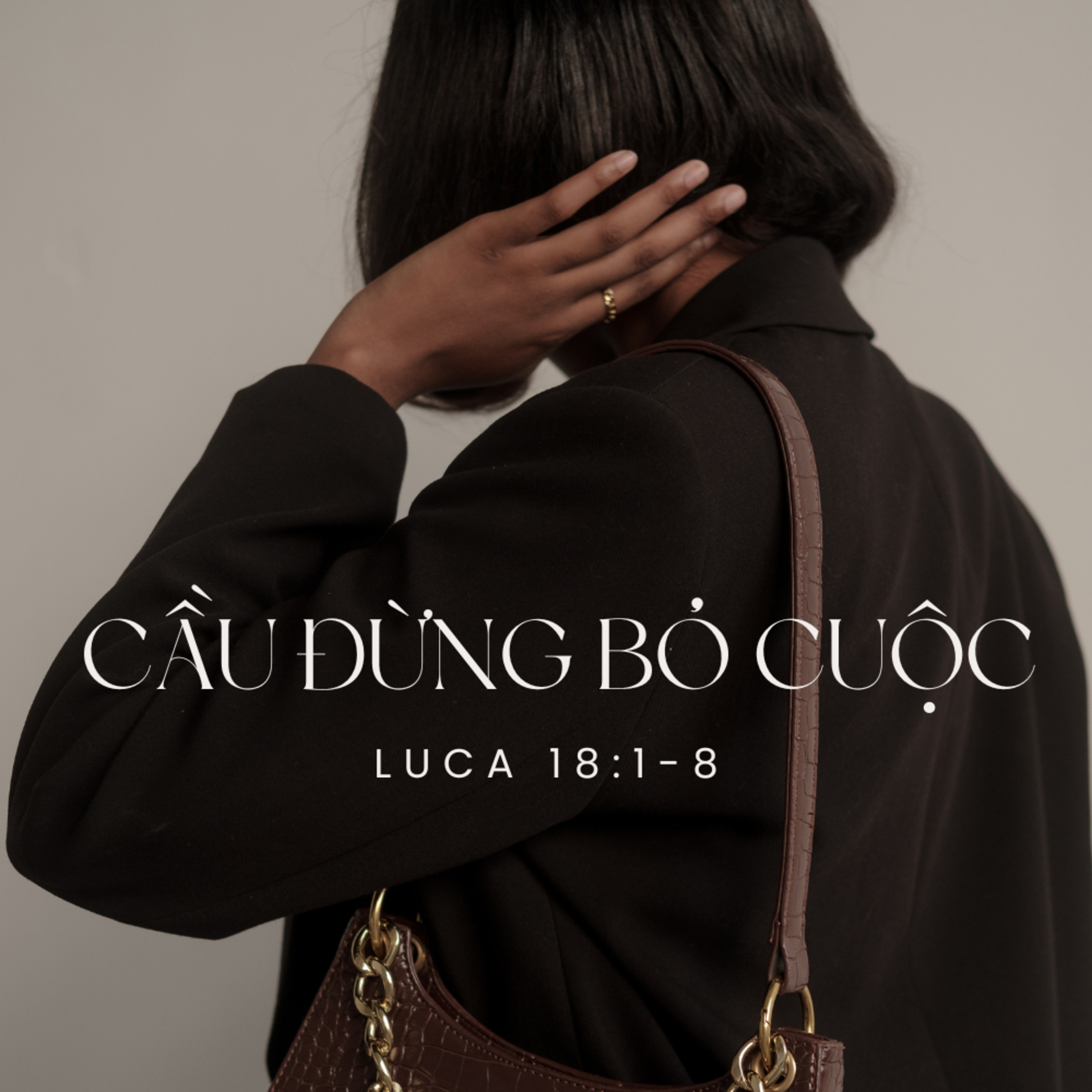 LUCA 18:1-8 | CẦU ĐỪNG BỎ CUỘC || MS Bùi Văn Ba episode artwork