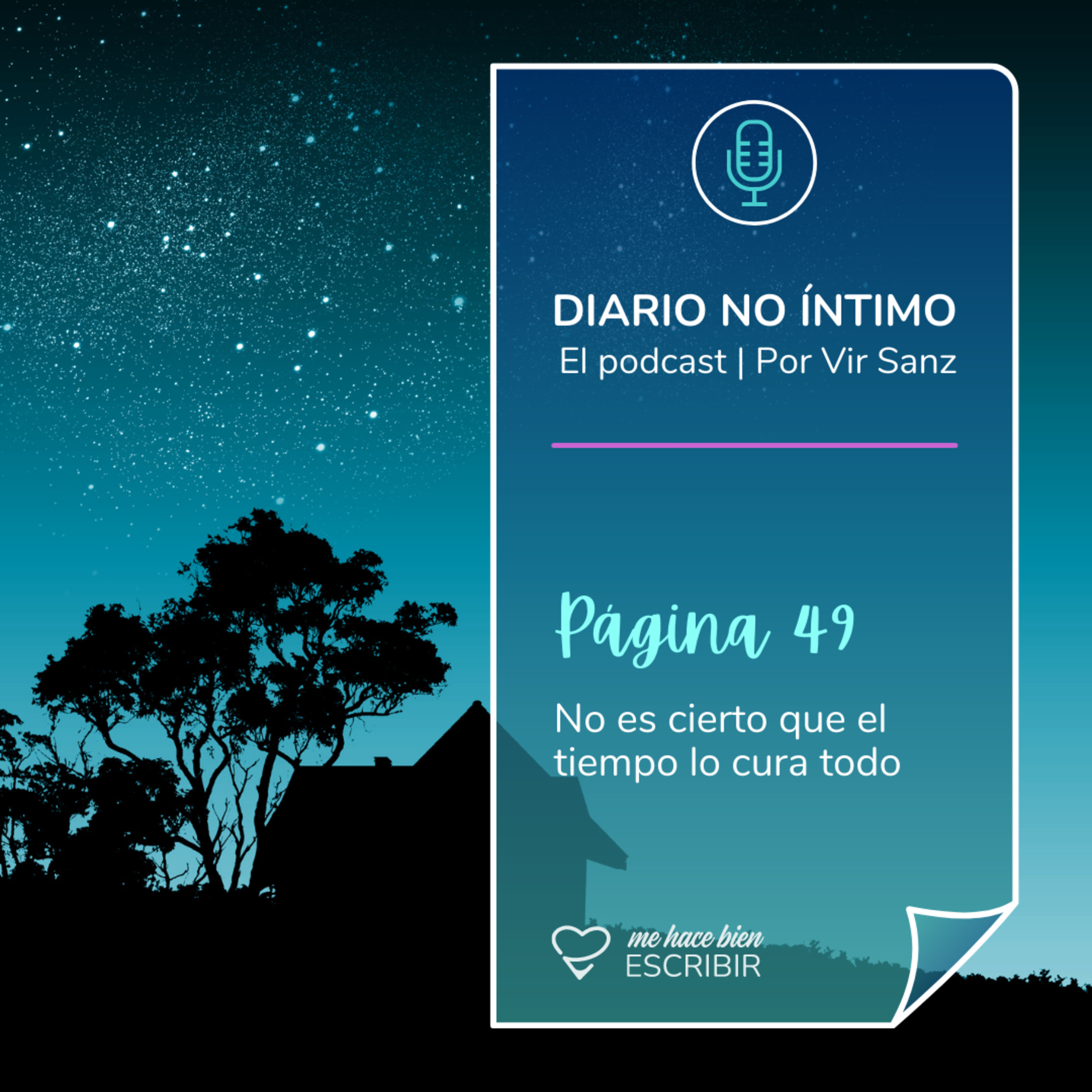Página 49: No es cierto que el tiempo lo cura todo episode artwork