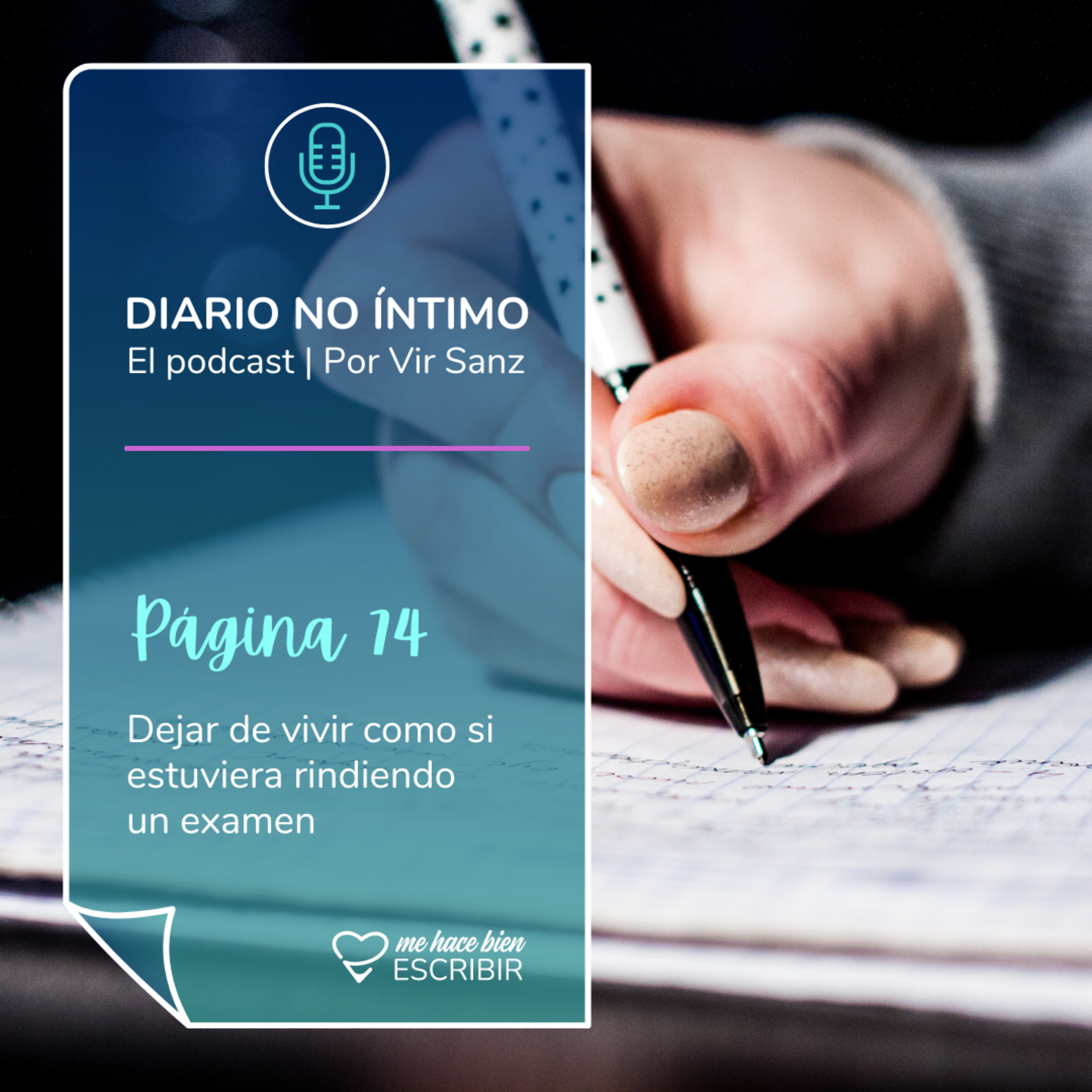 Página 74: Dejar de vivir como si estuviera rindiendo un examen episode artwork