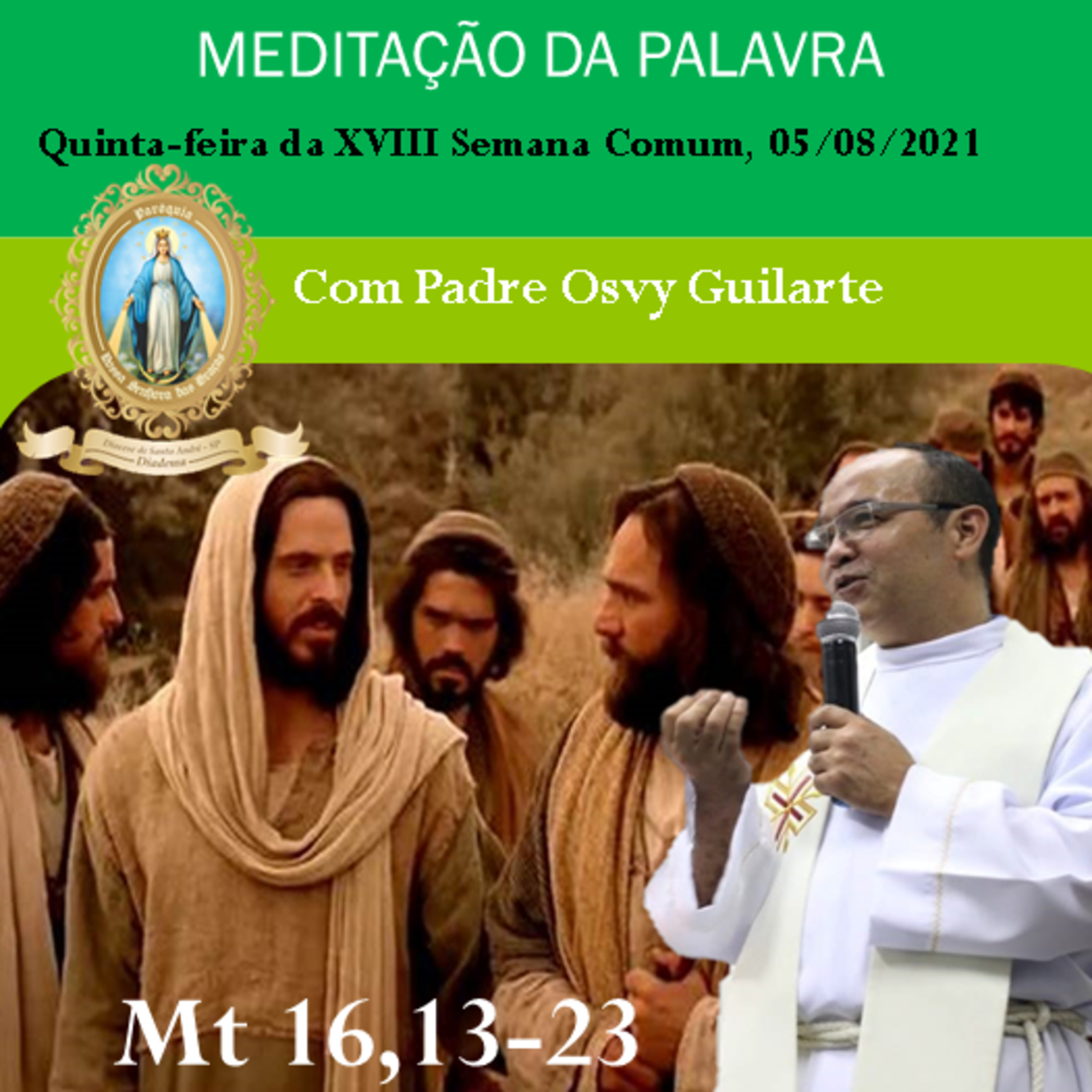 Meditação da Palavra com o Padre Osvy Guilarte