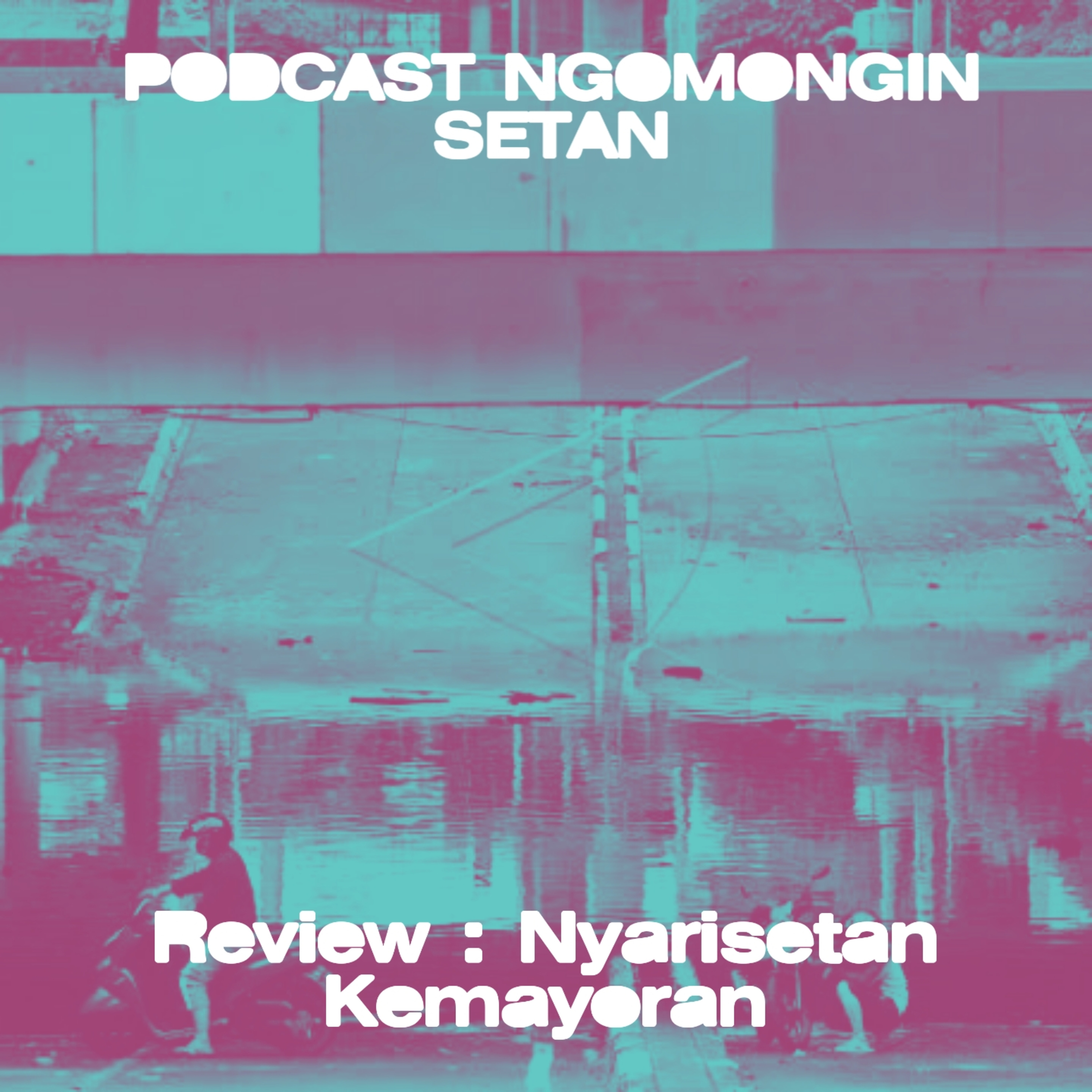 Podcast Ngomongin Setan