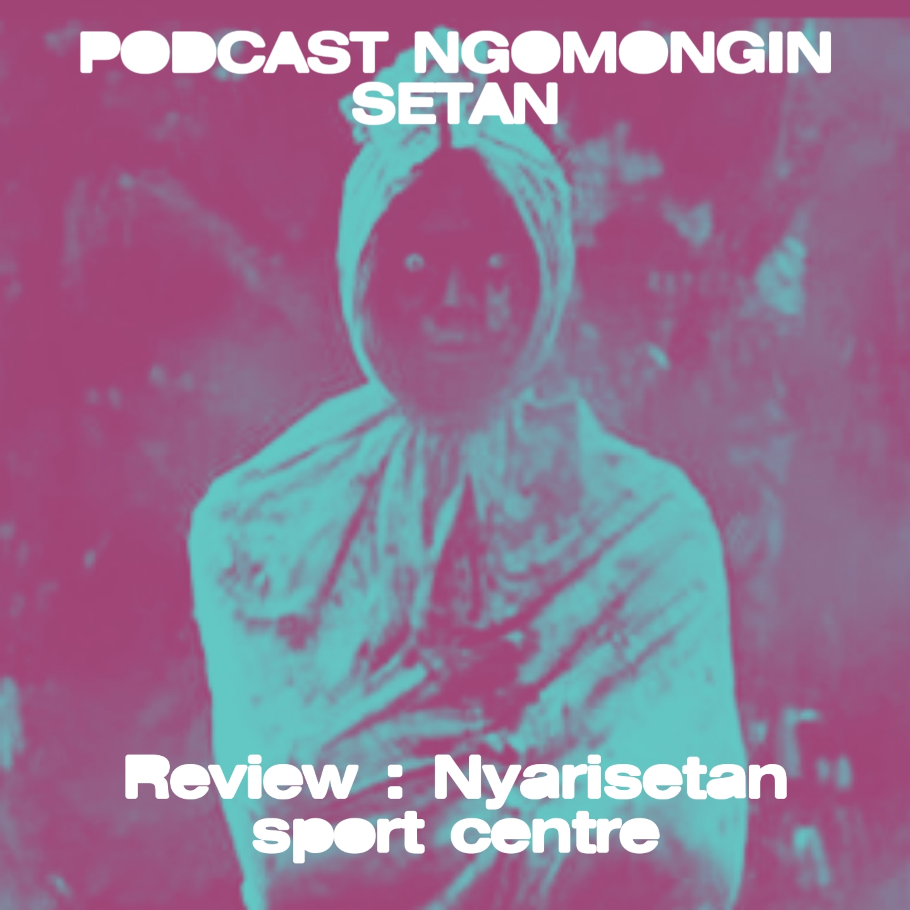 Podcast Ngomongin Setan