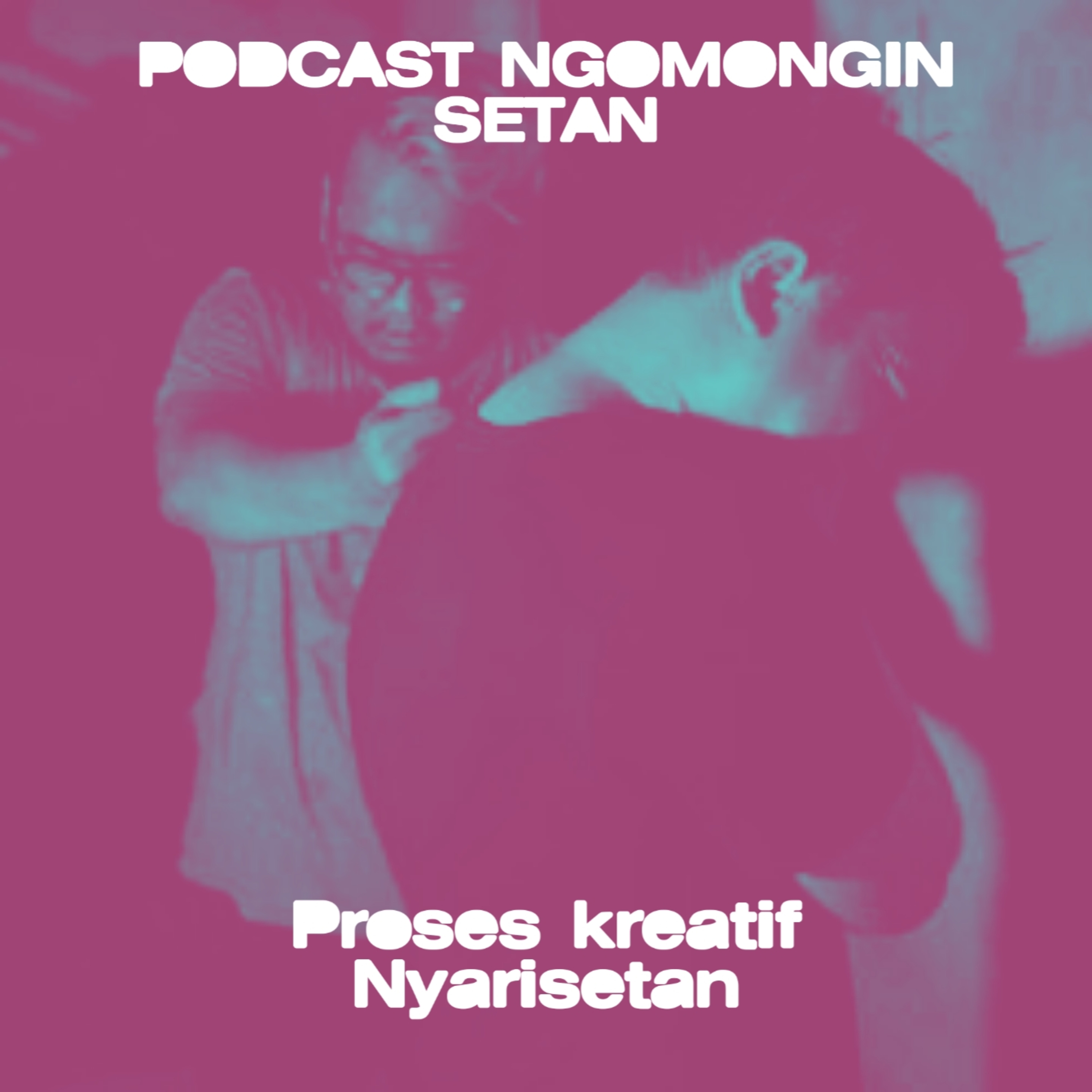 Podcast Ngomongin Setan