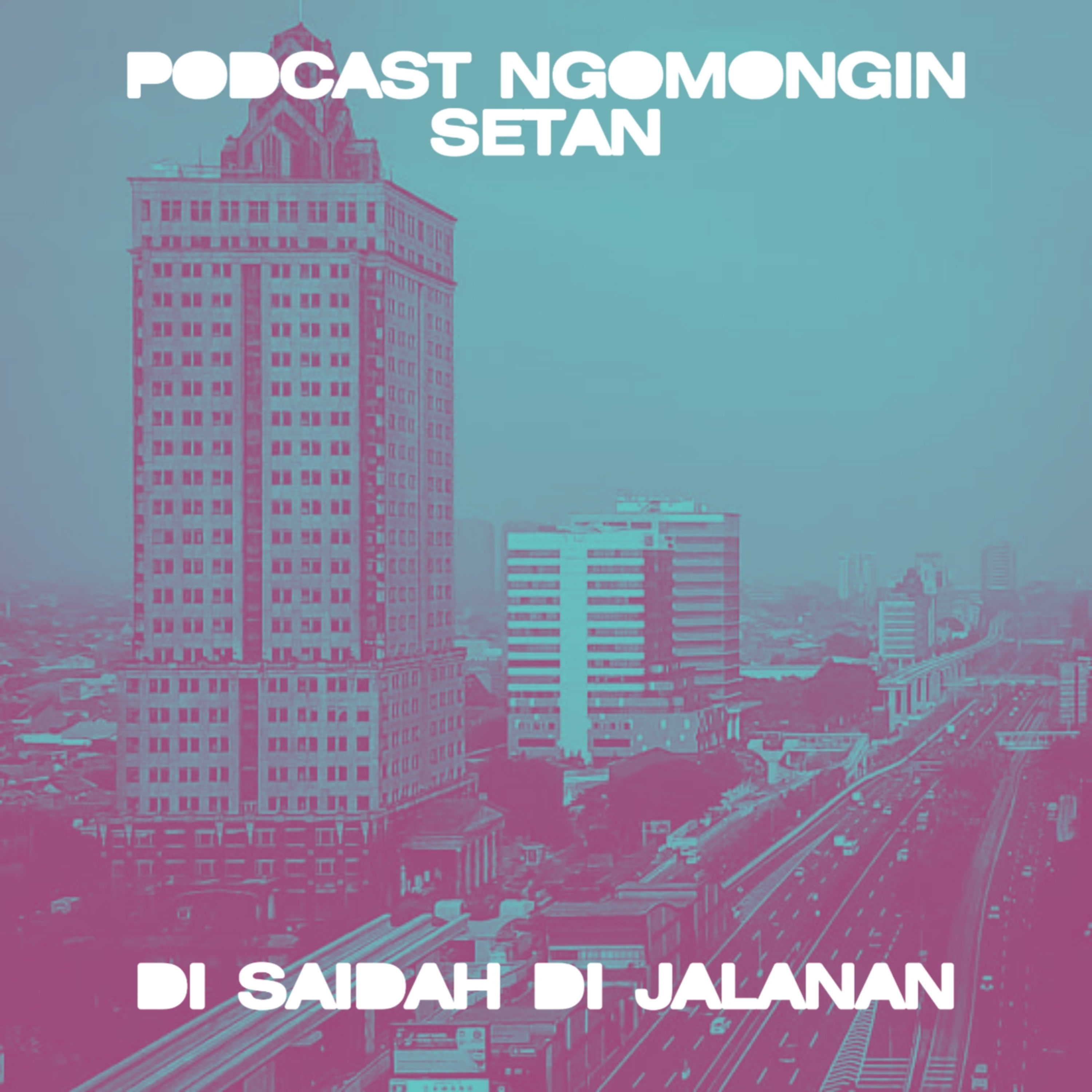 Podcast Ngomongin Setan