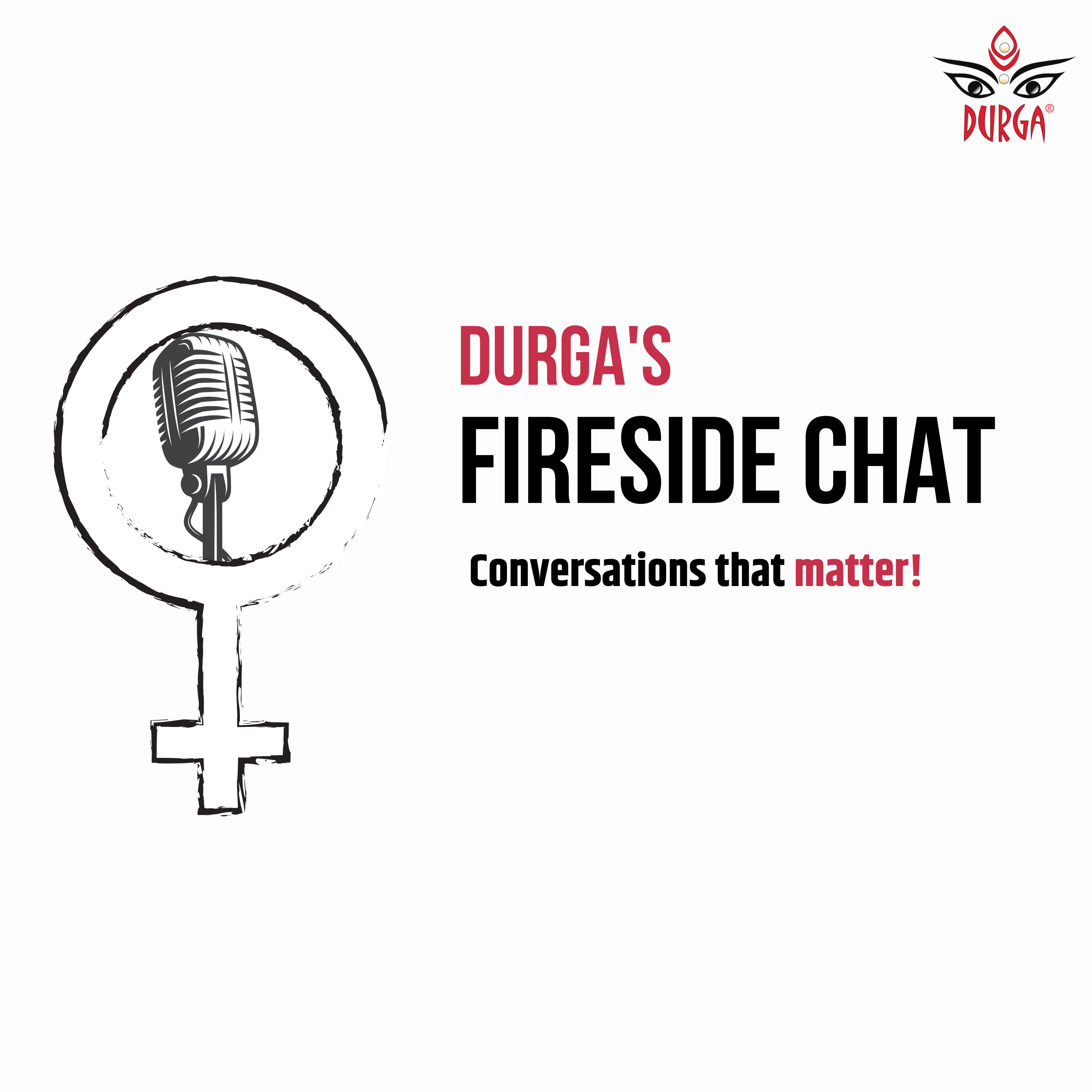 Durga\'s Fireside Chat