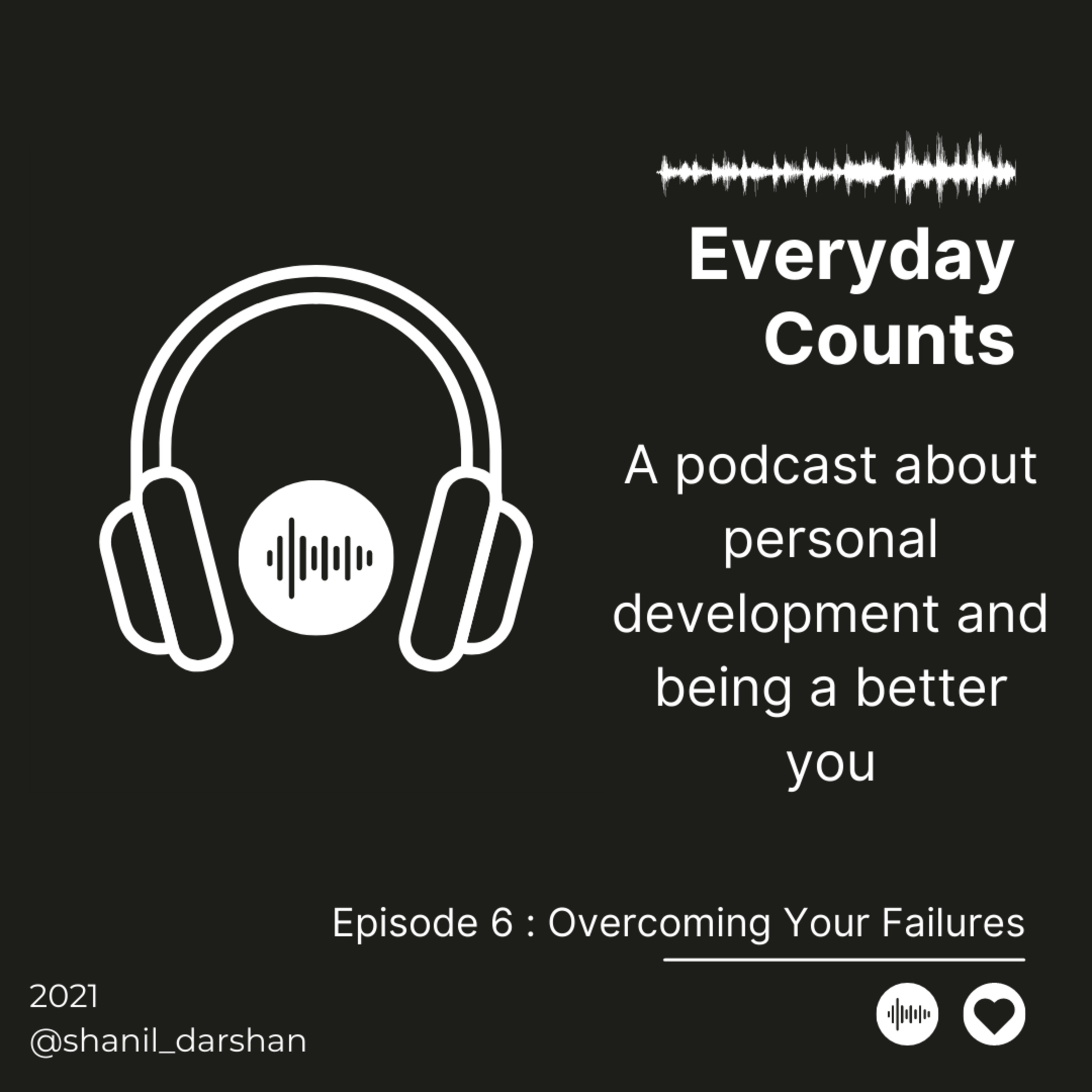 Ep 6 - Overcoming Your Failures episode artwork