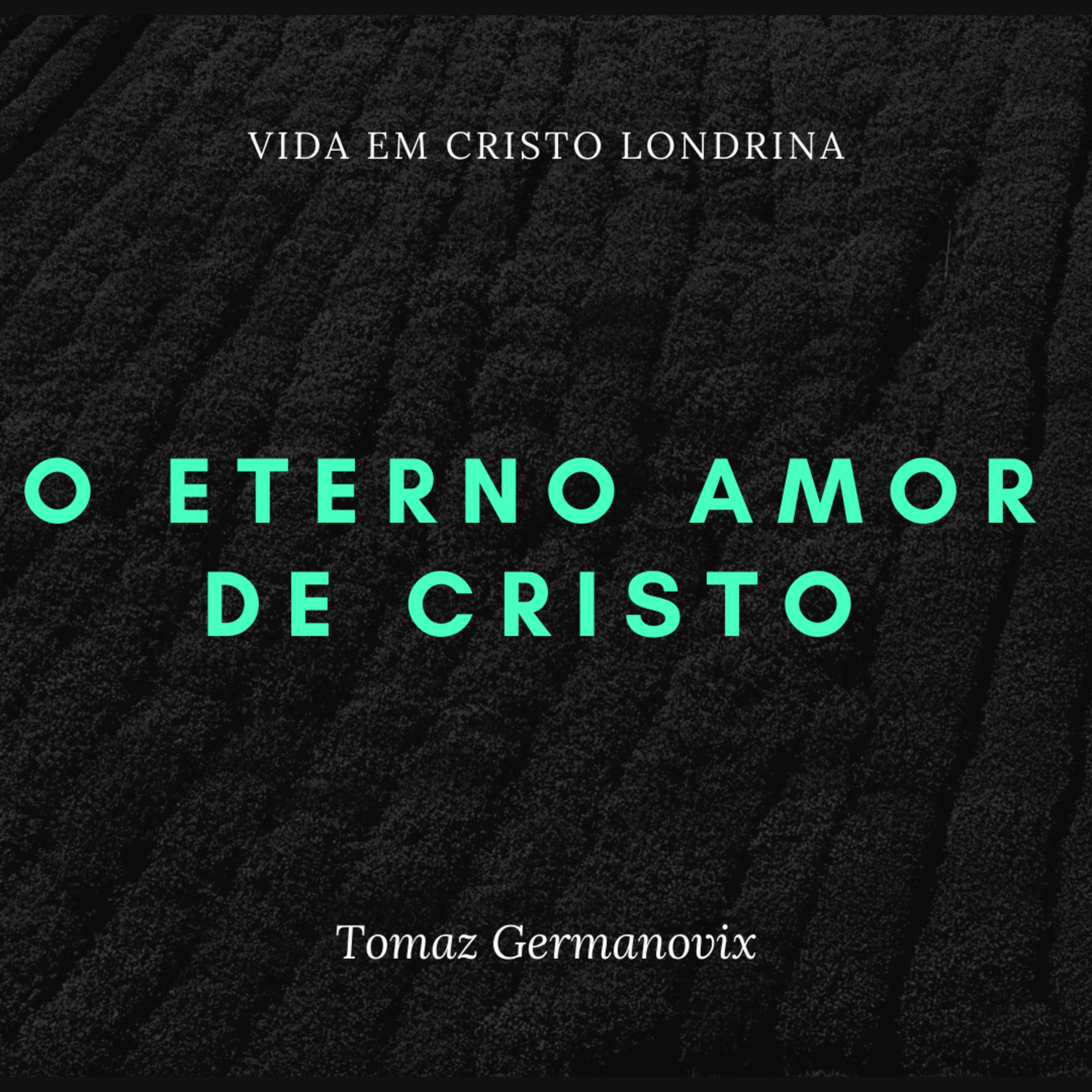 Vida em Cristo Londrina