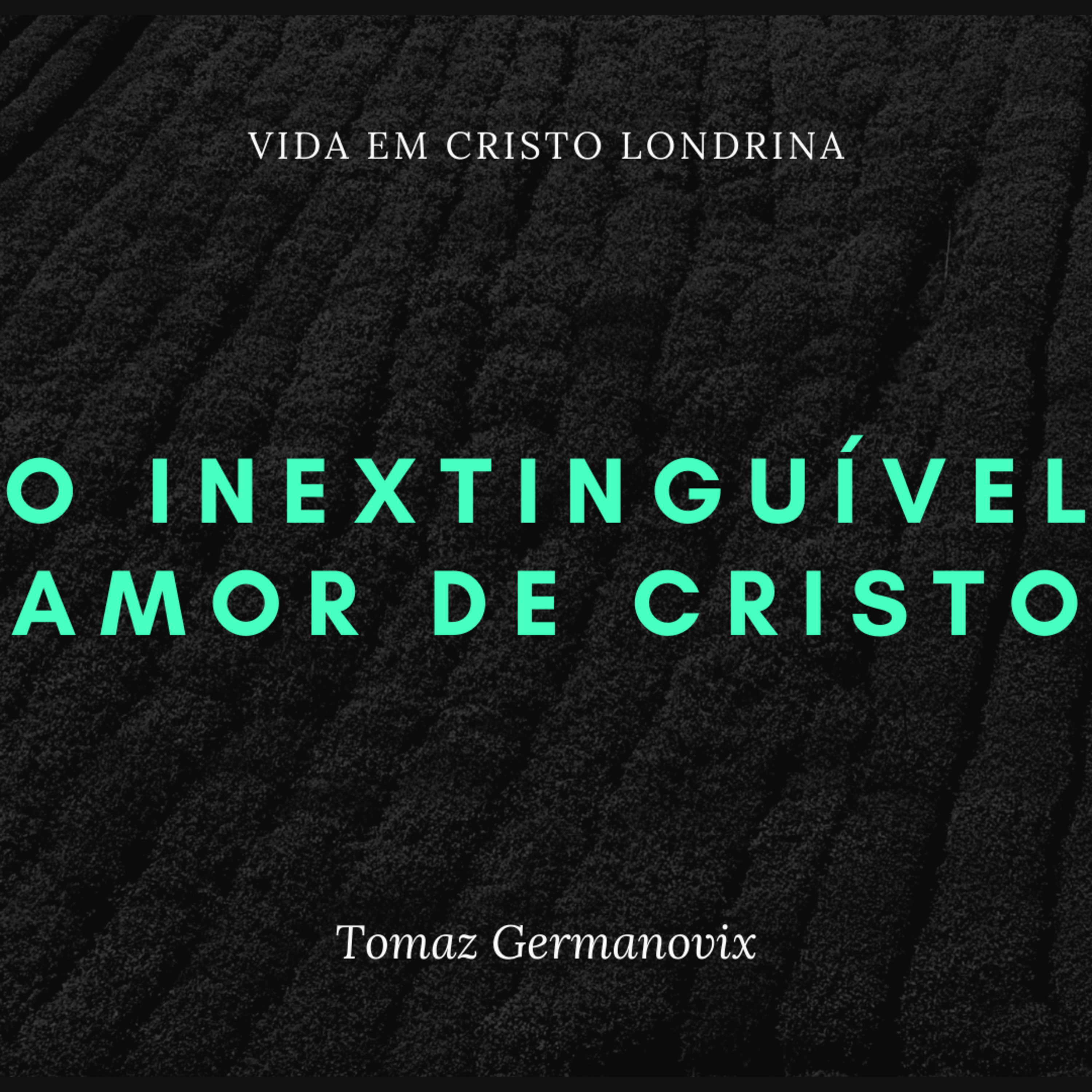 Vida em Cristo Londrina