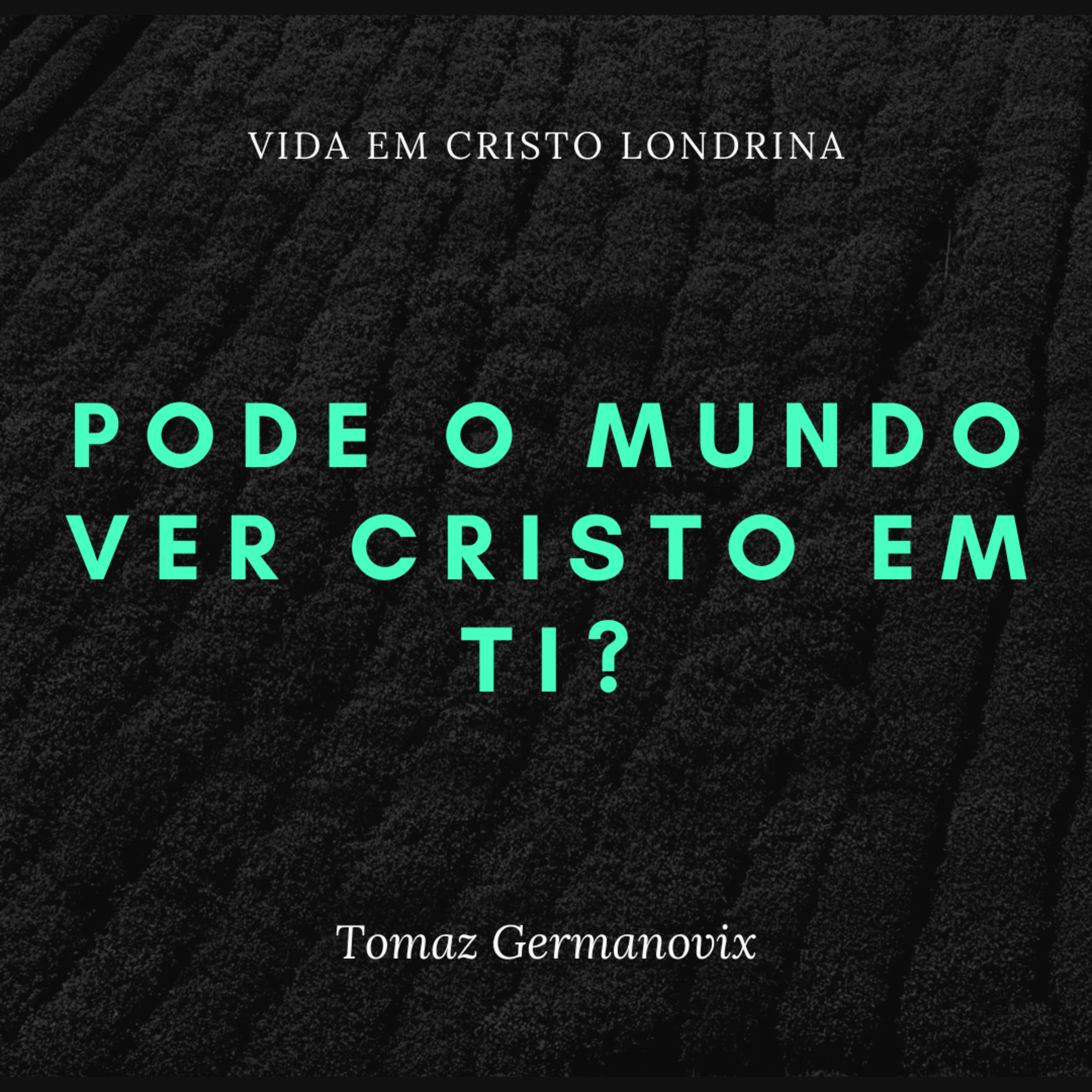 Vida em Cristo Londrina