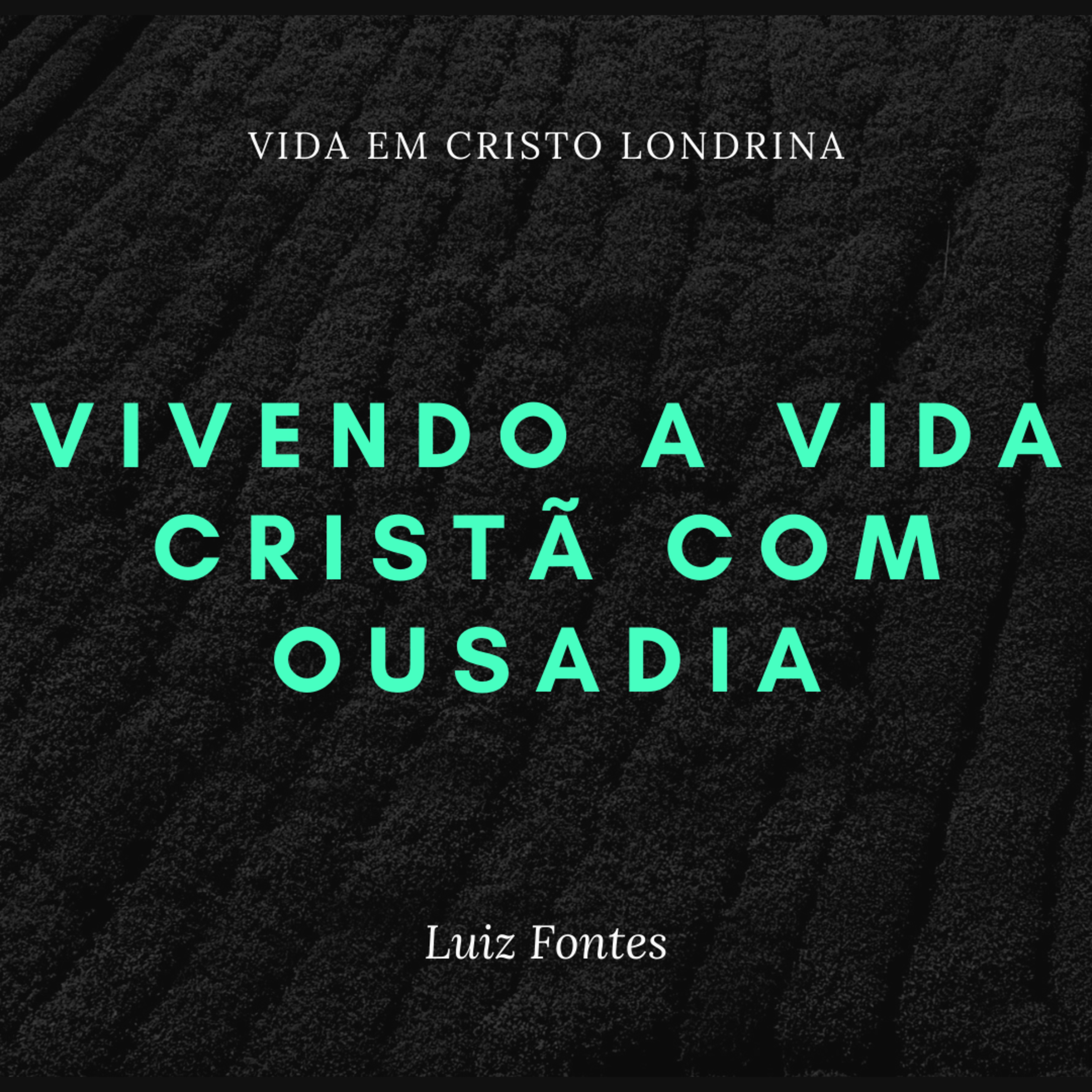 Vida em Cristo Londrina
