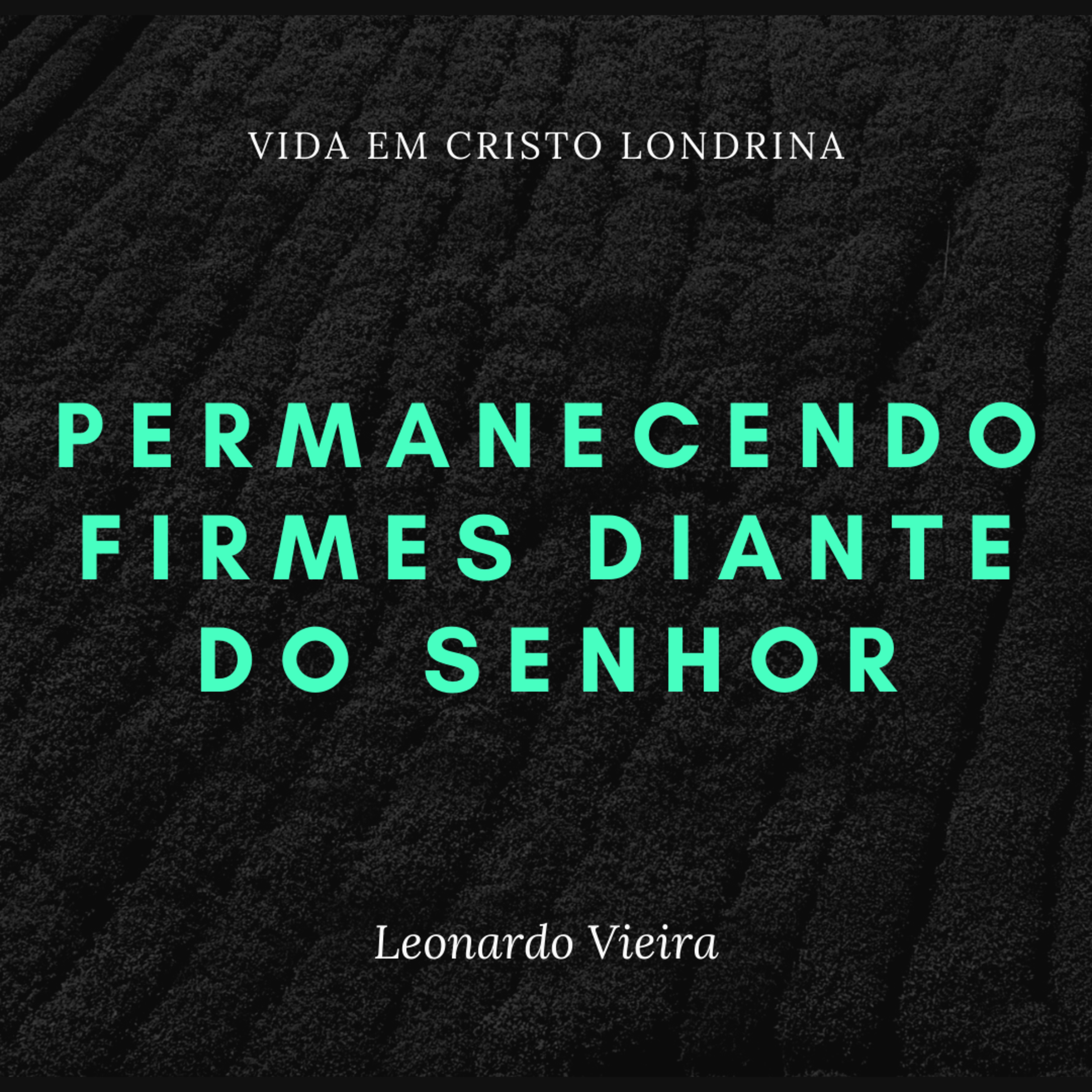 Vida em Cristo Londrina