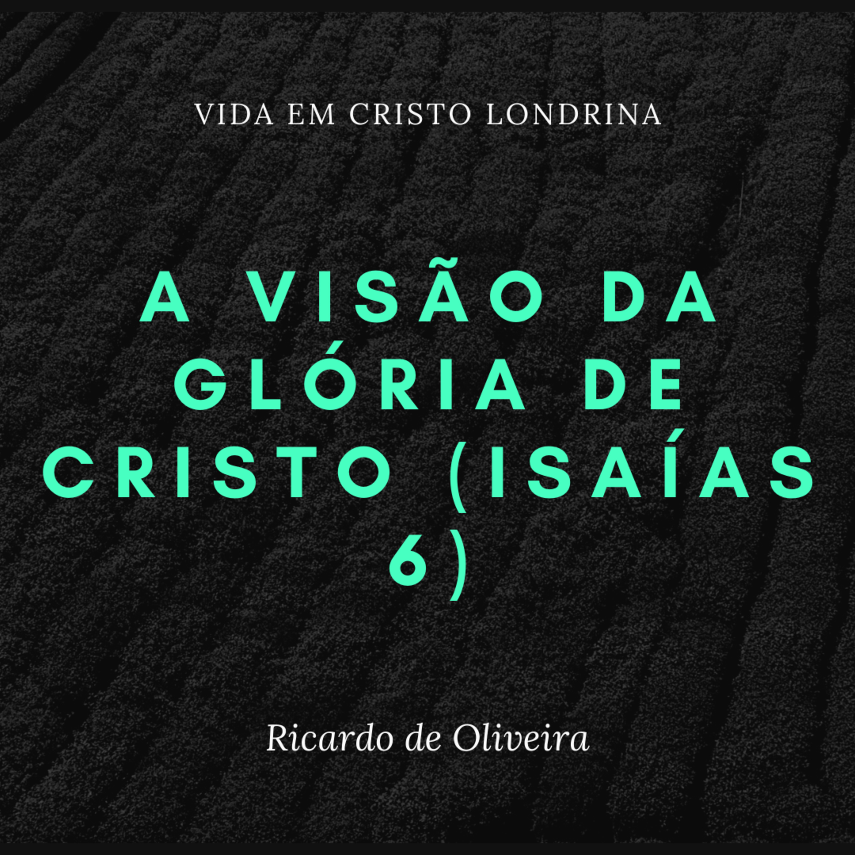 Vida em Cristo Londrina