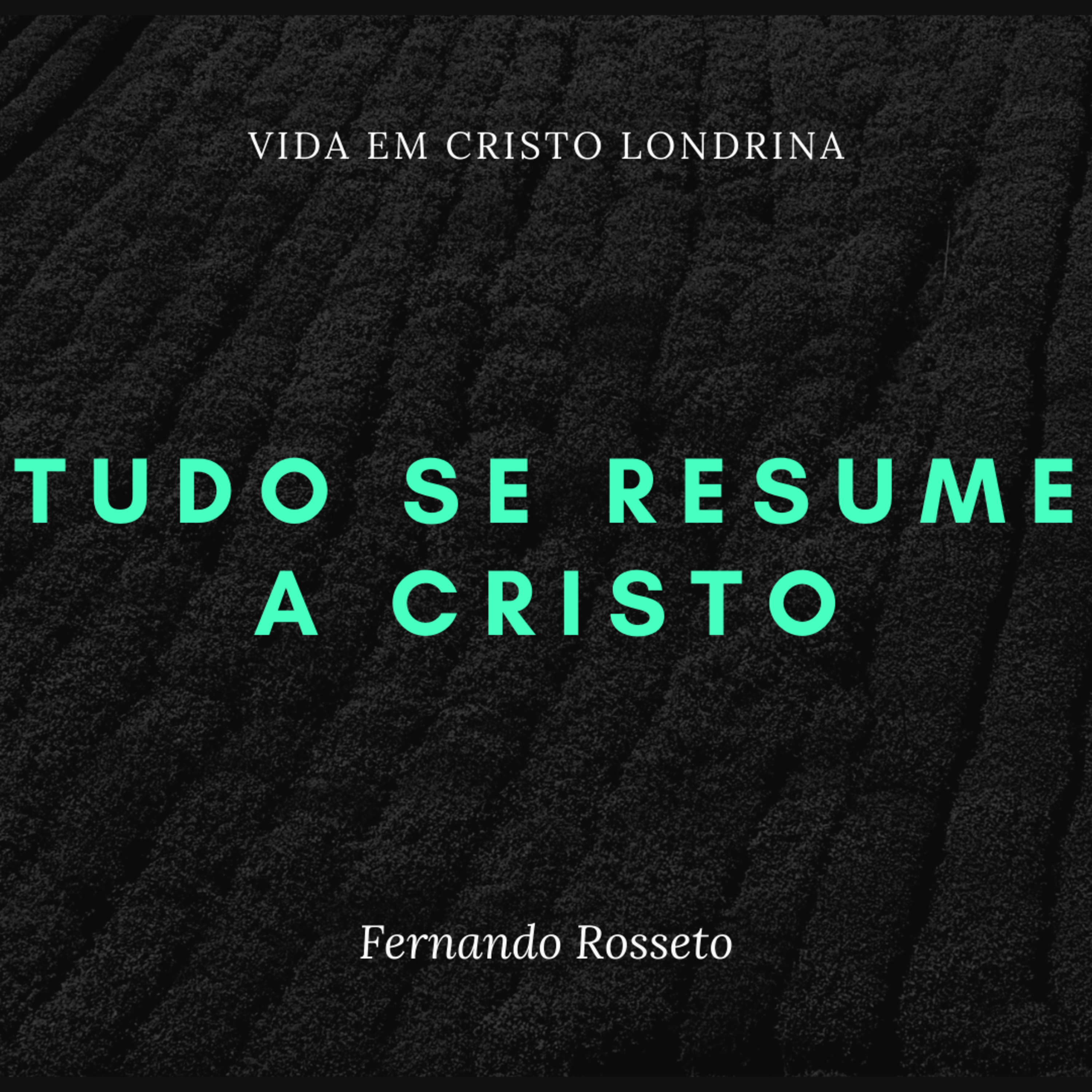 Vida em Cristo Londrina