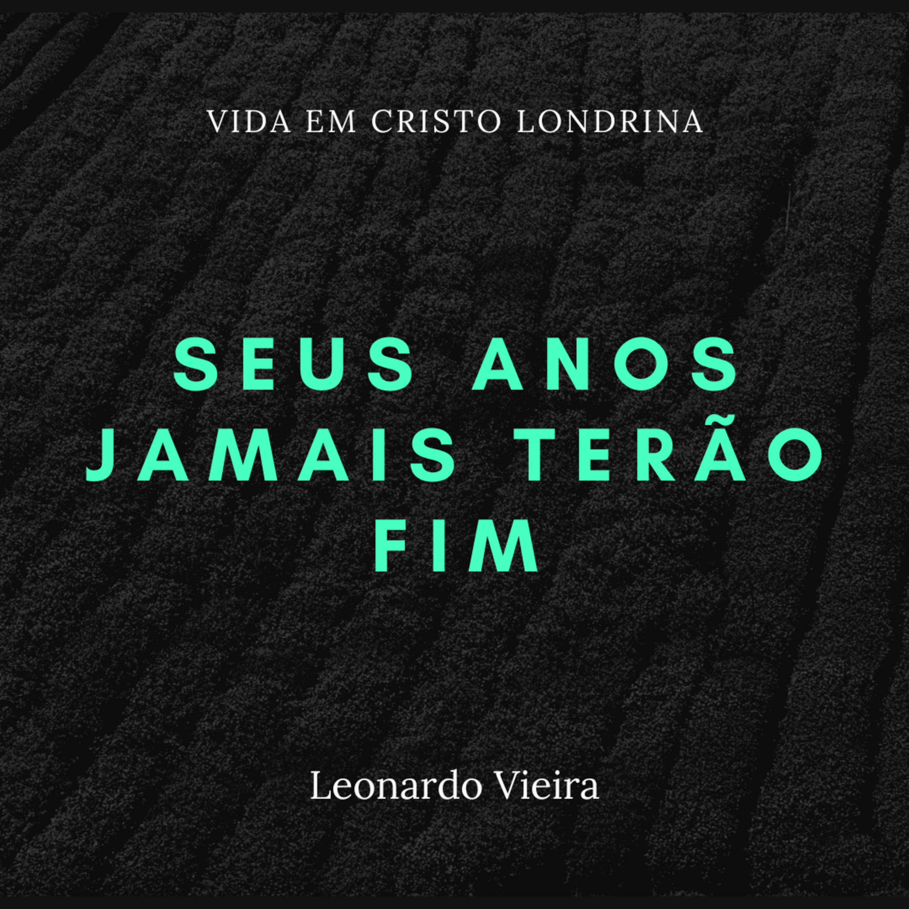Vida em Cristo Londrina