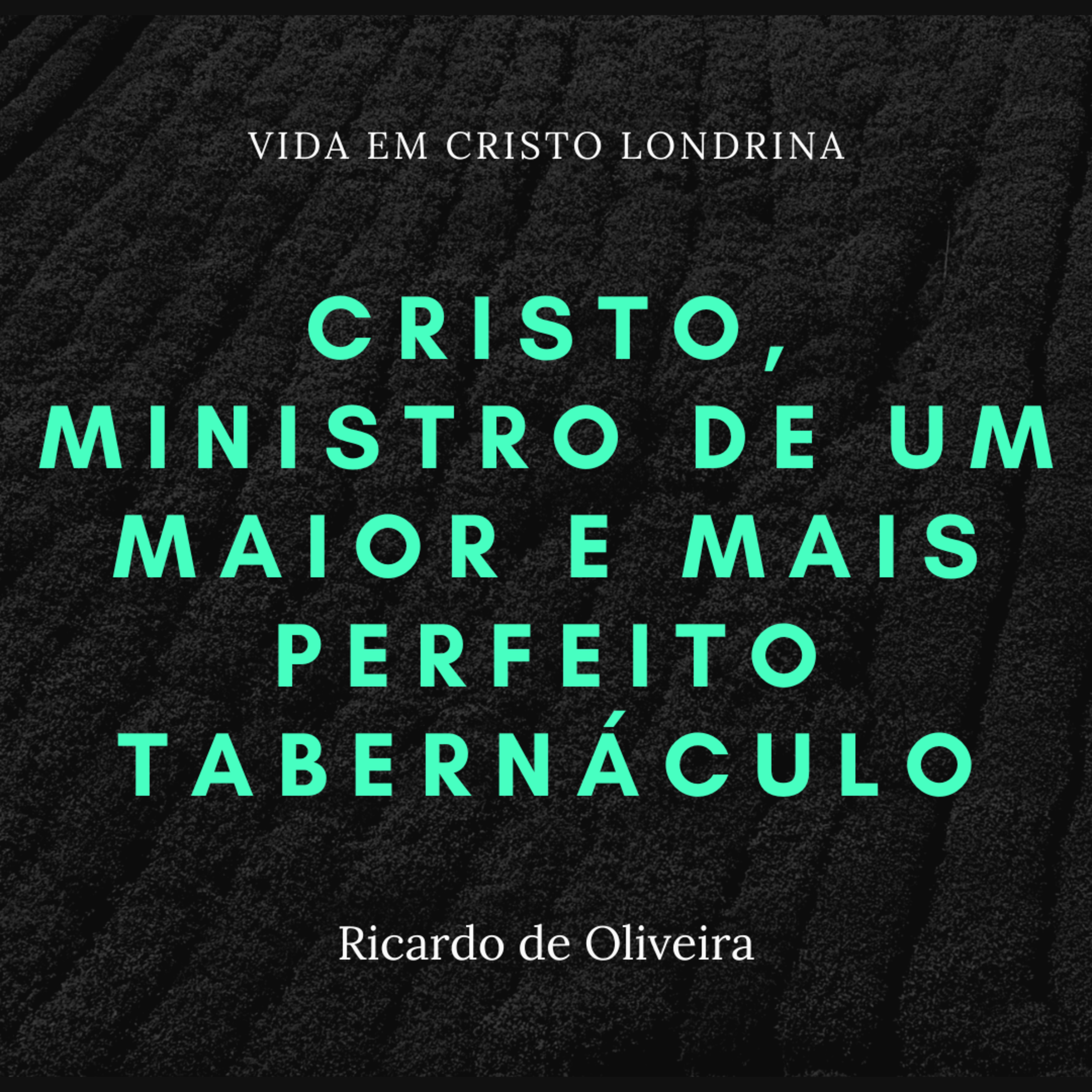 Vida em Cristo Londrina