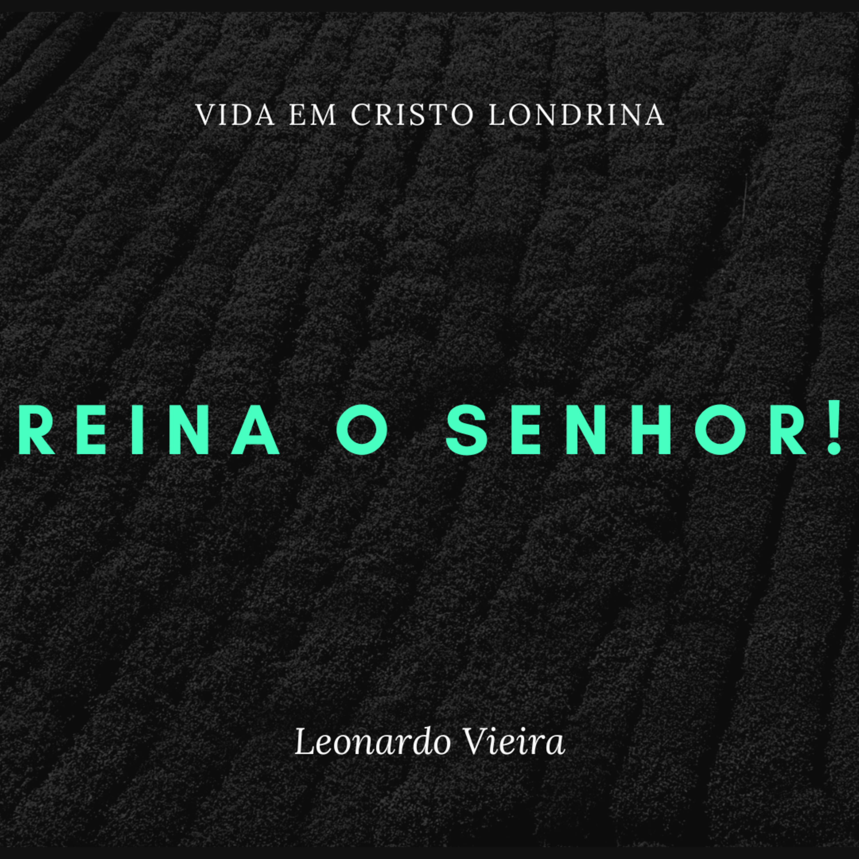Vida em Cristo Londrina
