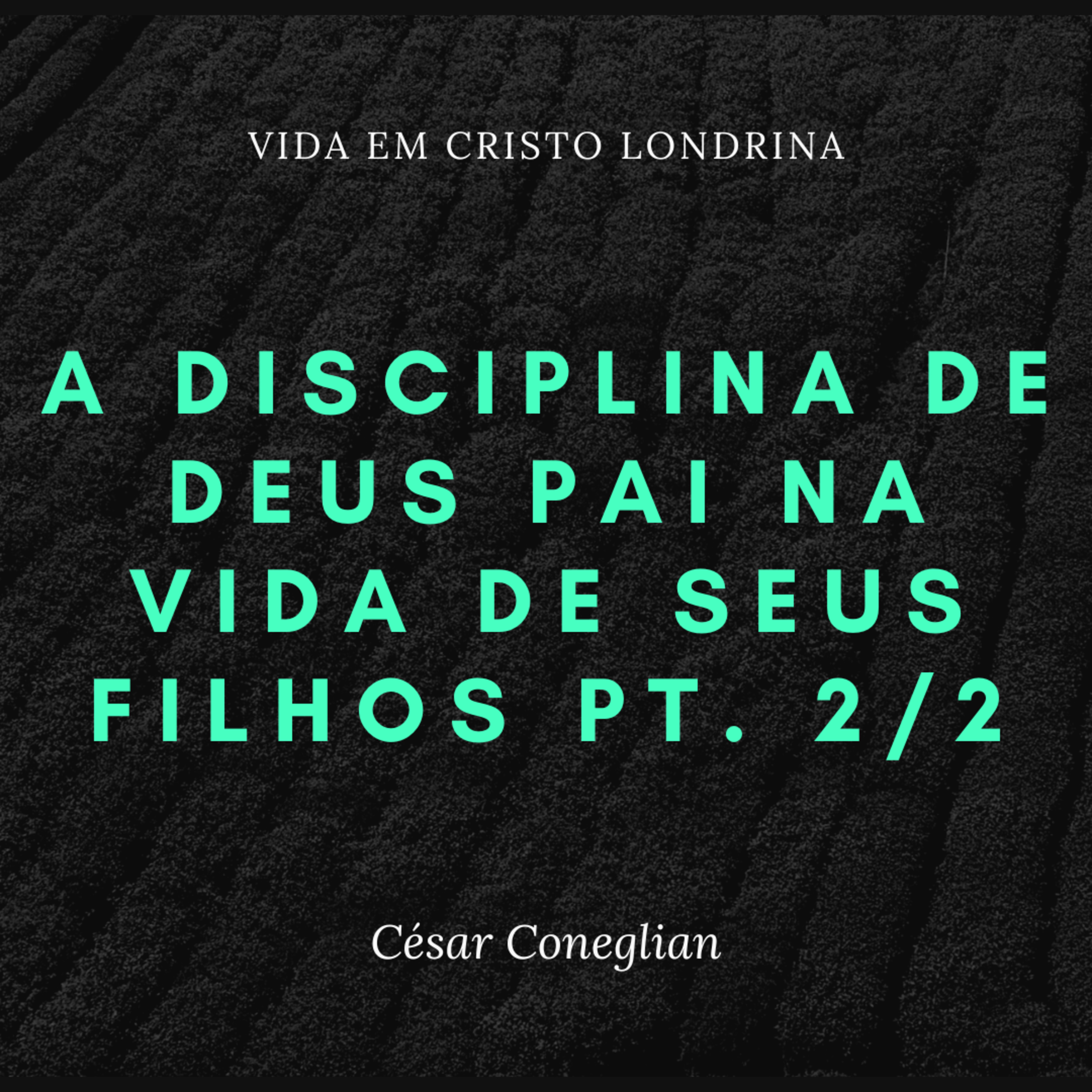 Vida em Cristo Londrina